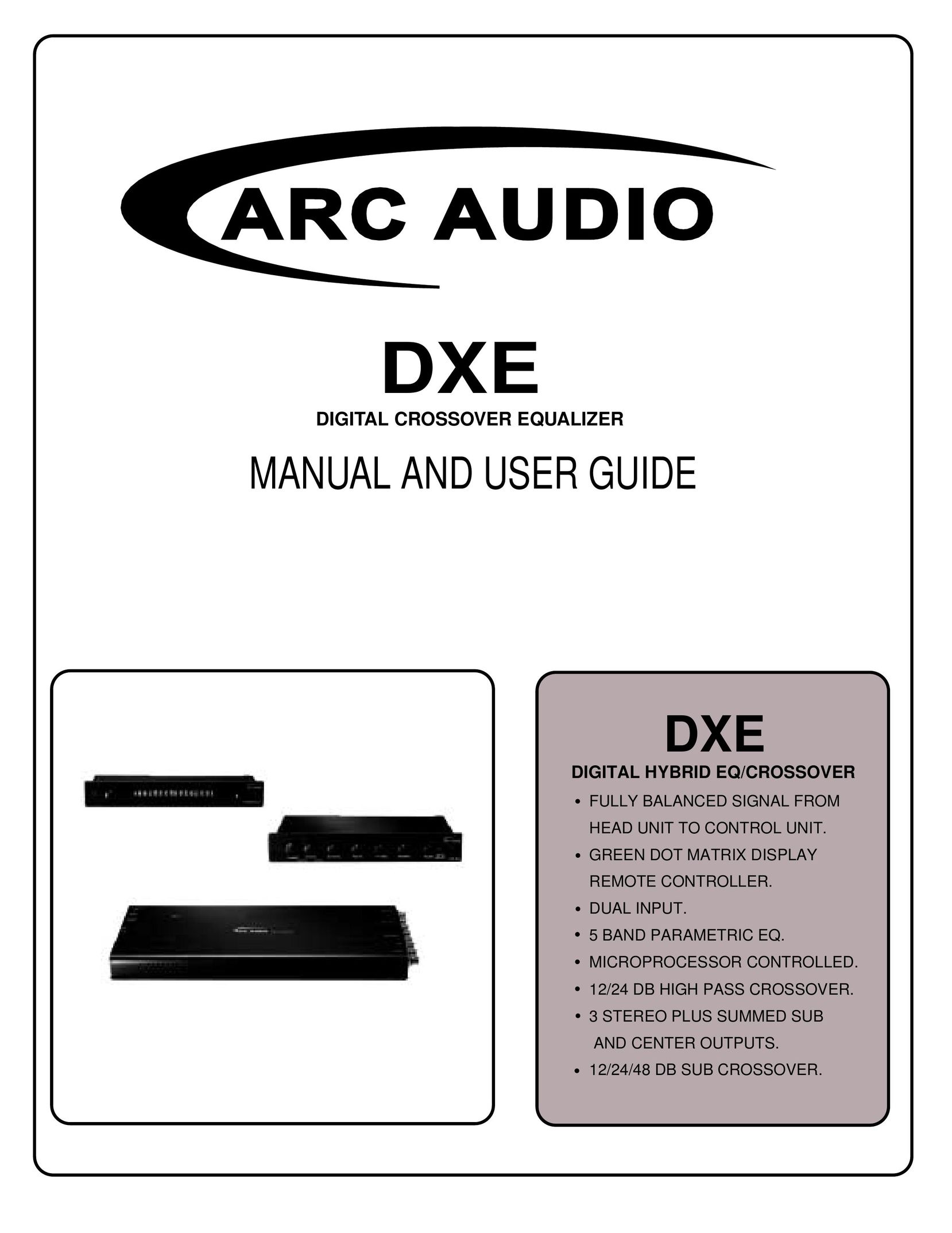 ARC Audio DXE Stereo Equalizer User Manual