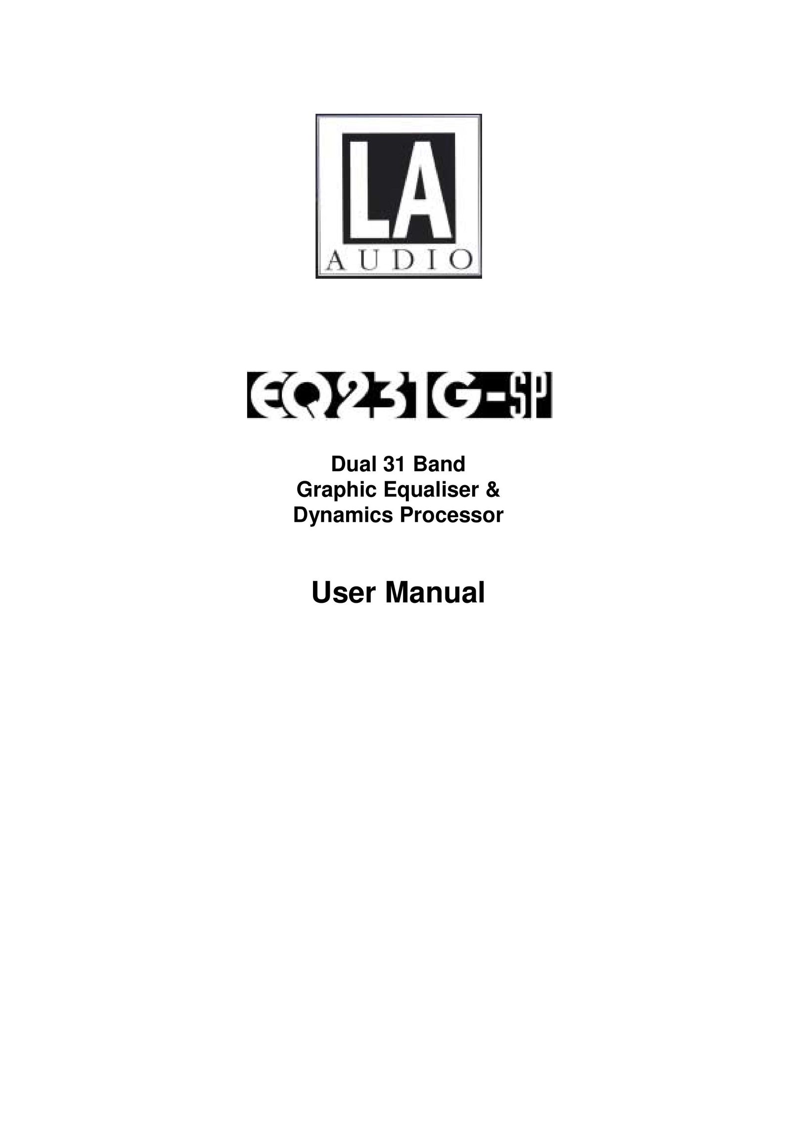 LA Audio Electronic EQ231G-SP Stereo Equalizer User Manual