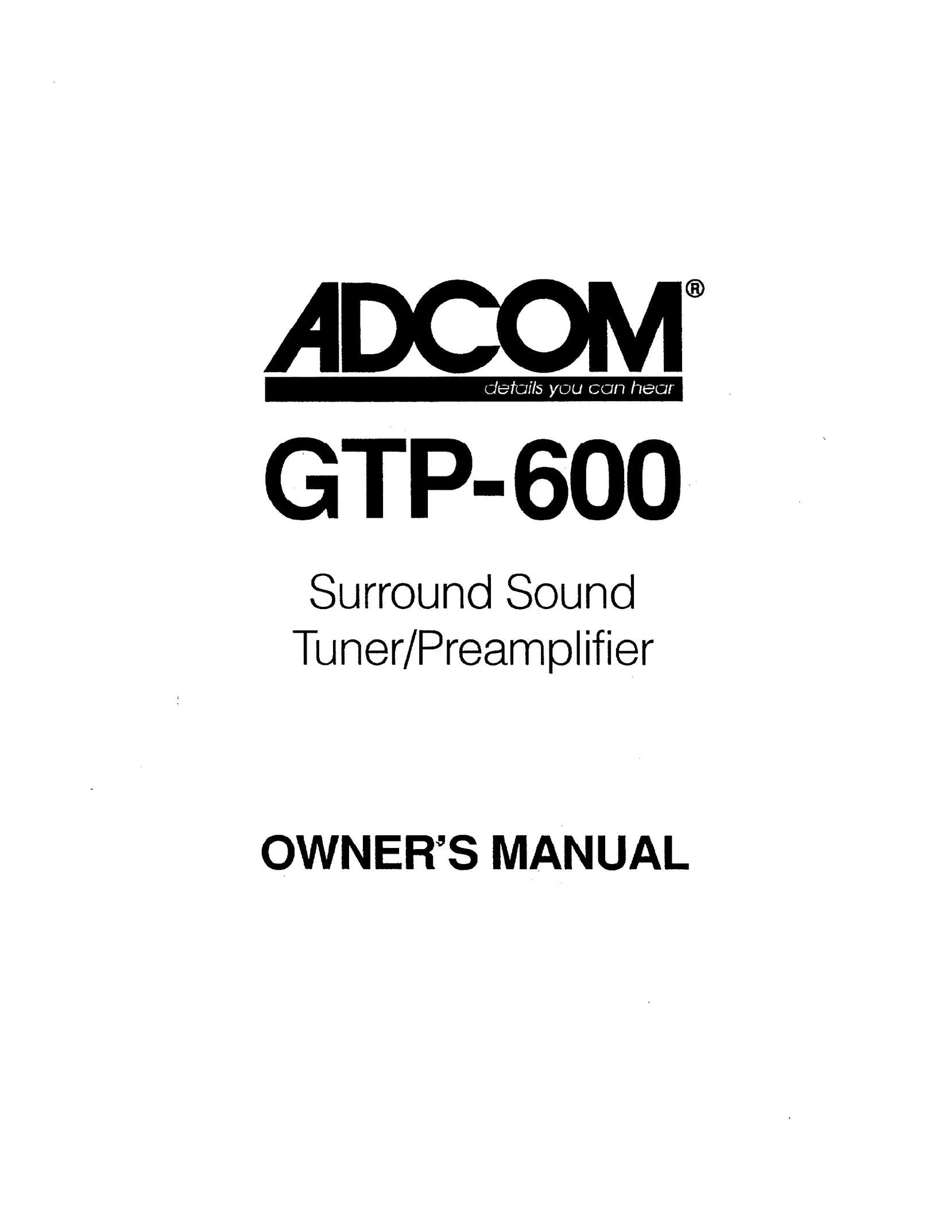 Adcom GTP-600 Stereo Receiver User Manual