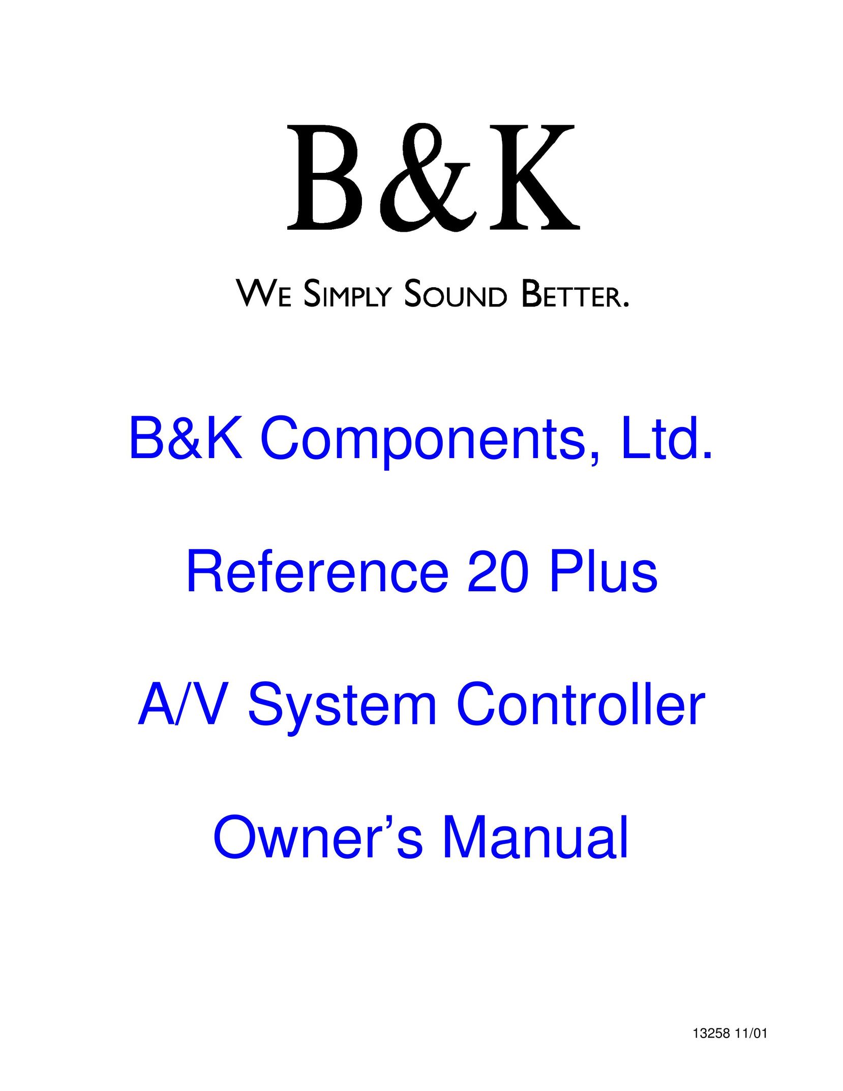 B&K Reference 20 Plus A/V System Controller Owner's Manual Stereo Receiver User Manual
