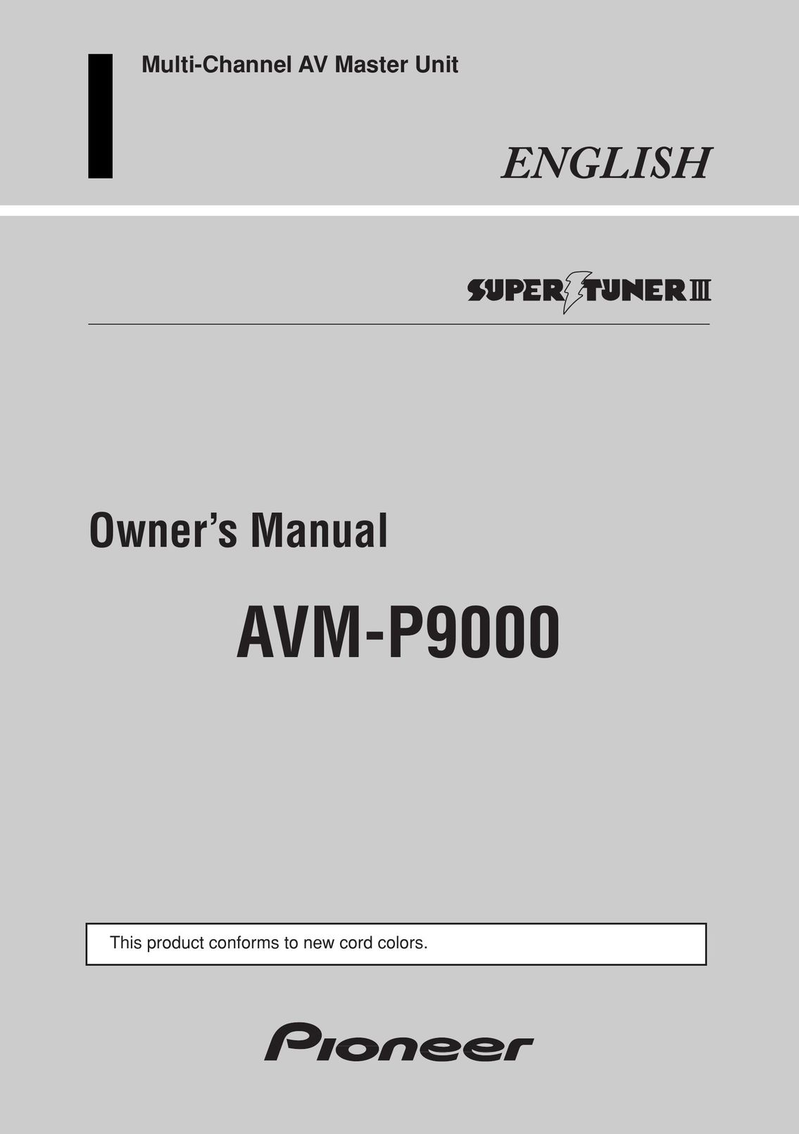 Pioneer AVM-P9000 Stereo Receiver User Manual