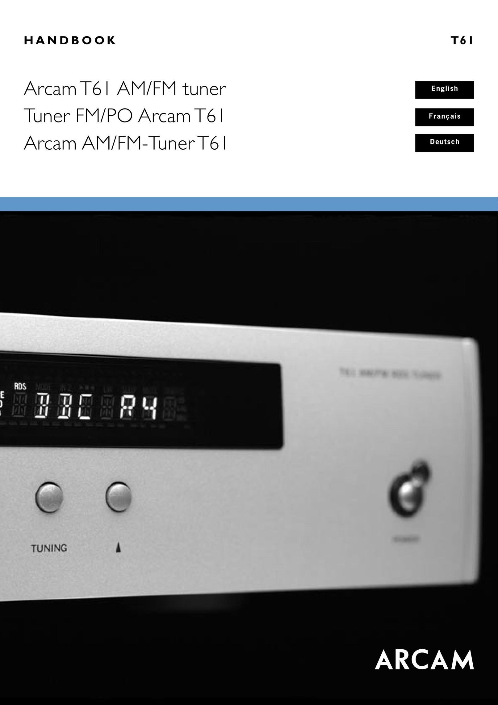 Arcam AM/FM Tuner T61 Stereo System User Manual