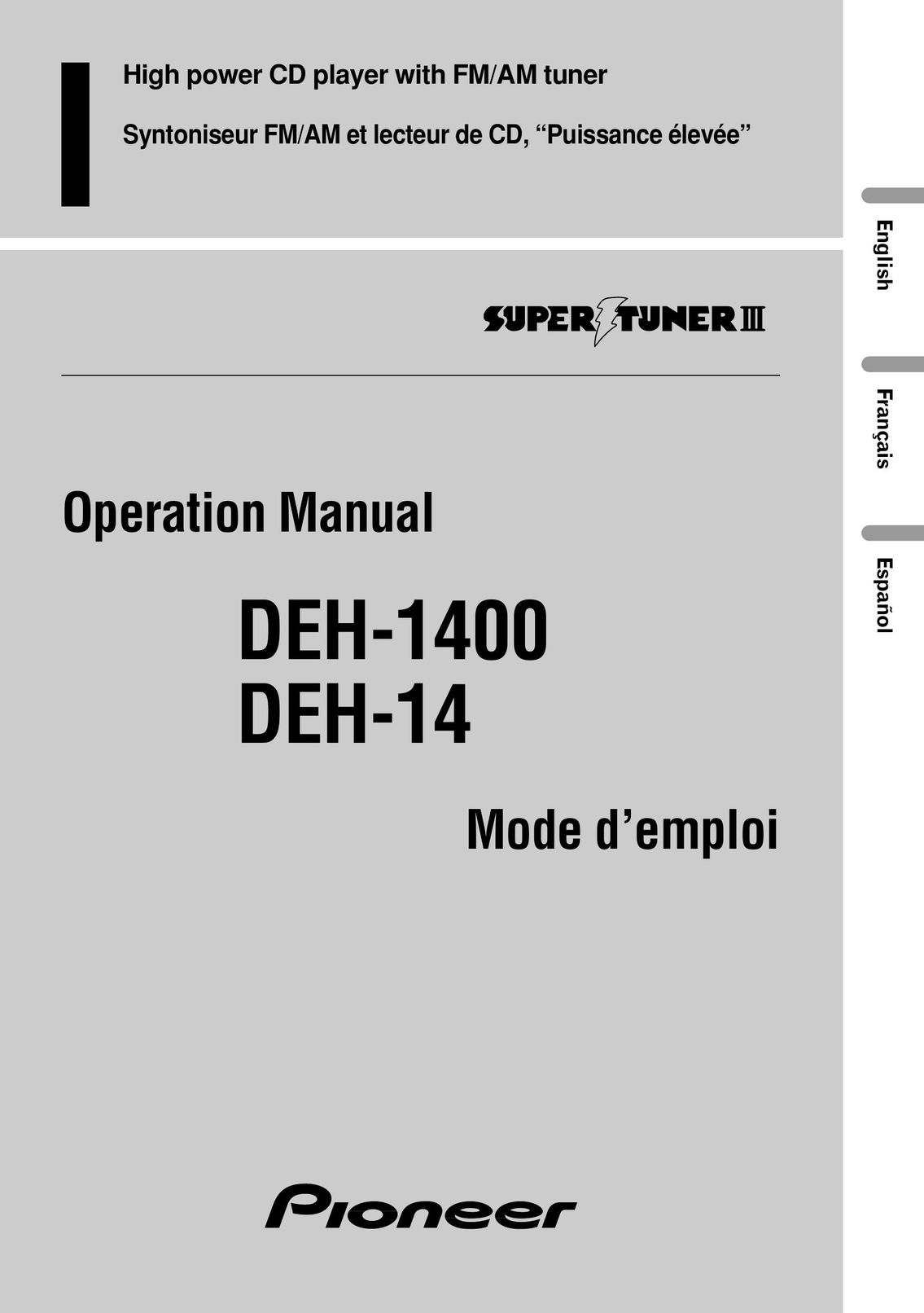 Pioneer DEH-14 Stereo System User Manual