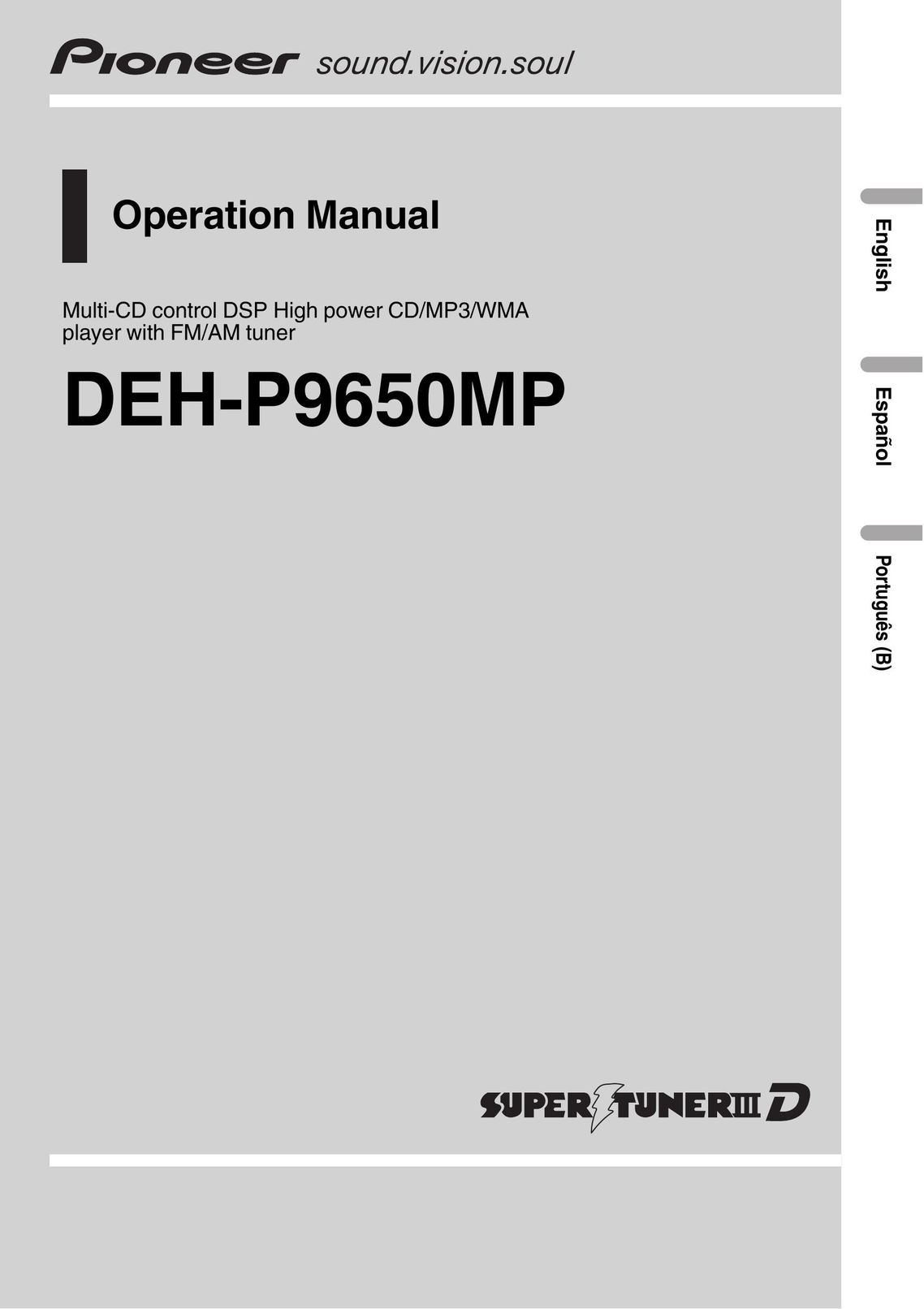 Pioneer DEH-P9650MP Stereo System User Manual