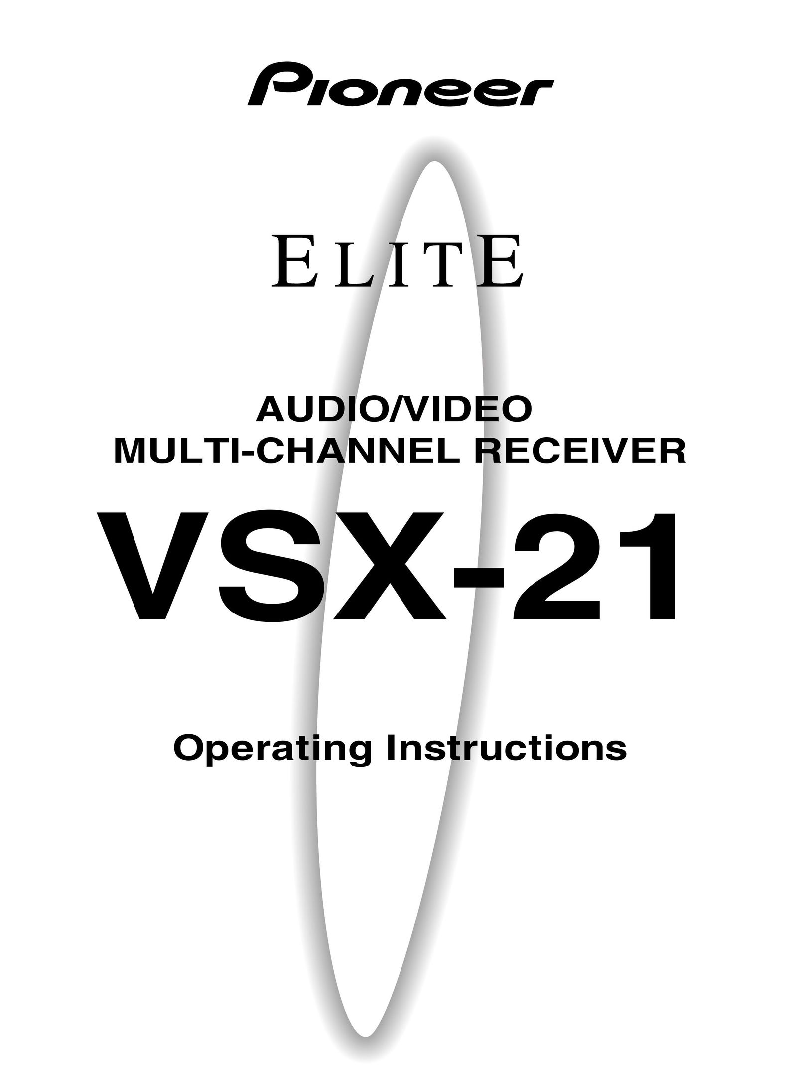 Pioneer VSX-21 Stereo System User Manual