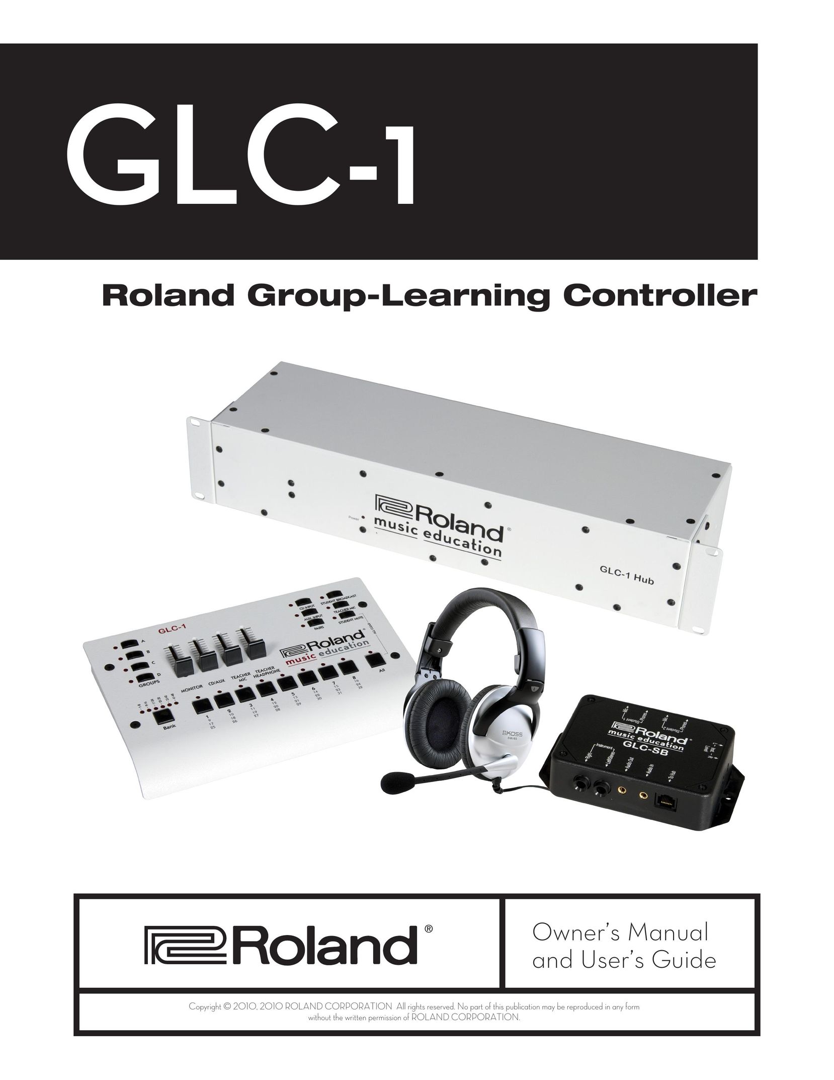 Roland GLC-1 Stereo System User Manual