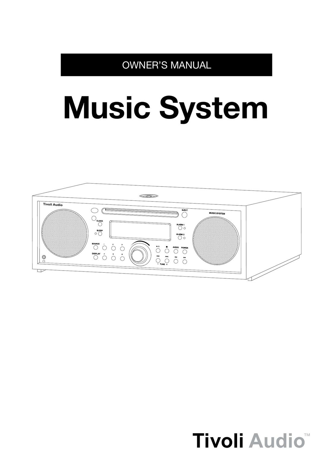 Tivoli Audio MUSIC SYSTEM Stereo System User Manual