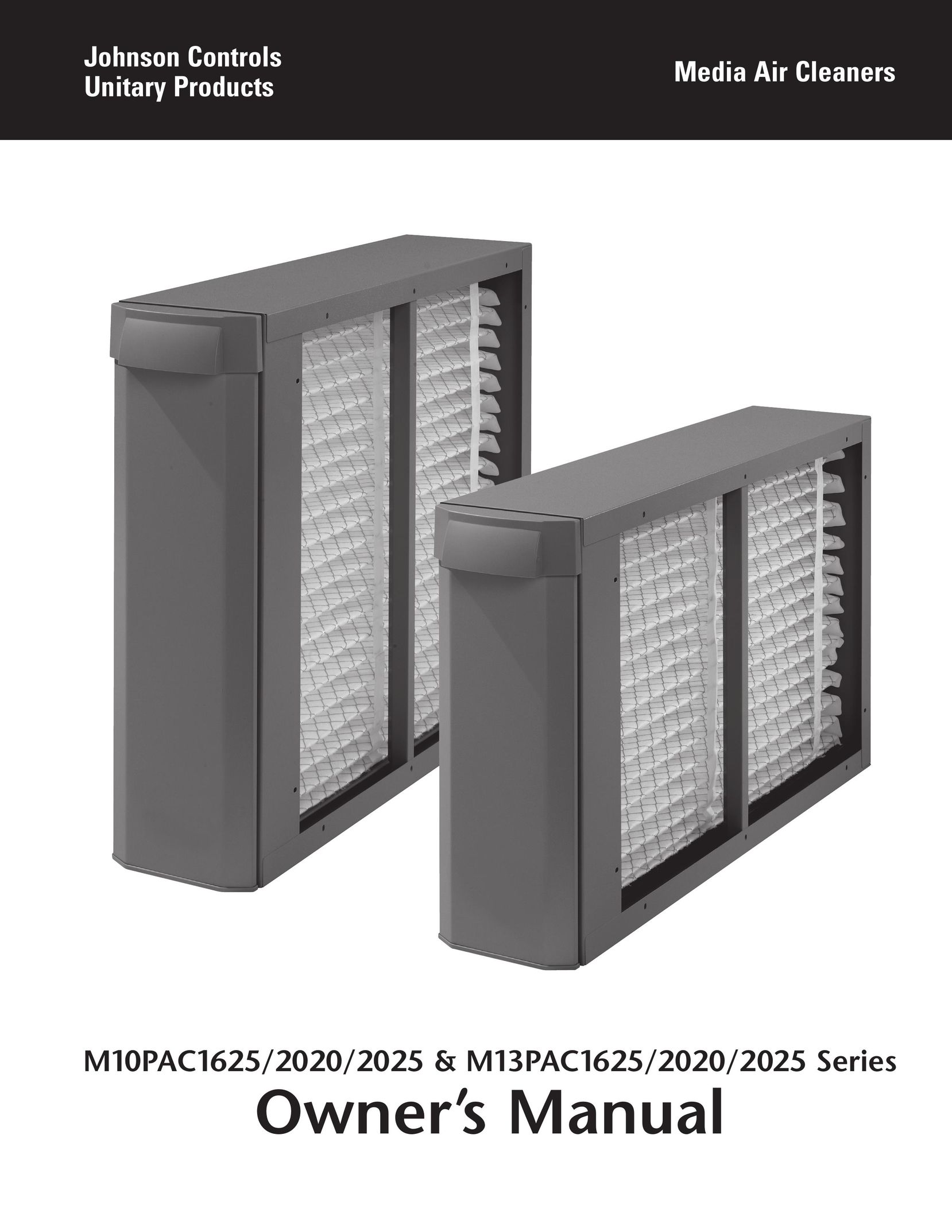 Johnson Controls M10PAC1625/2020/2025 Air Cleaner User Manual