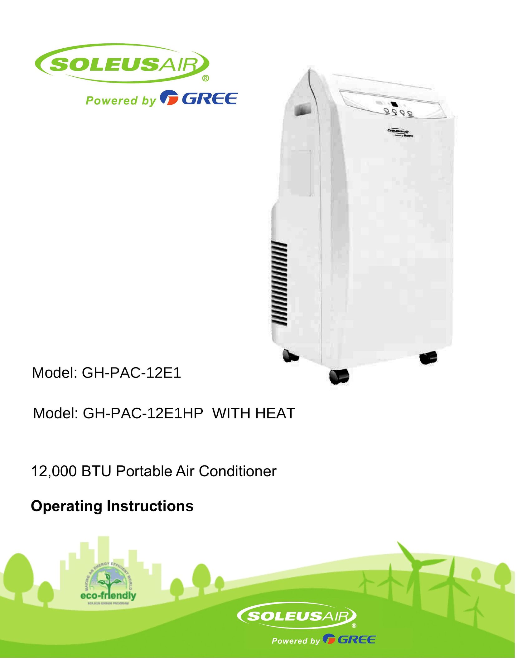 Soleus Air GH-PAC-12E1HP WITH HEAT Air Conditioner User Manual
