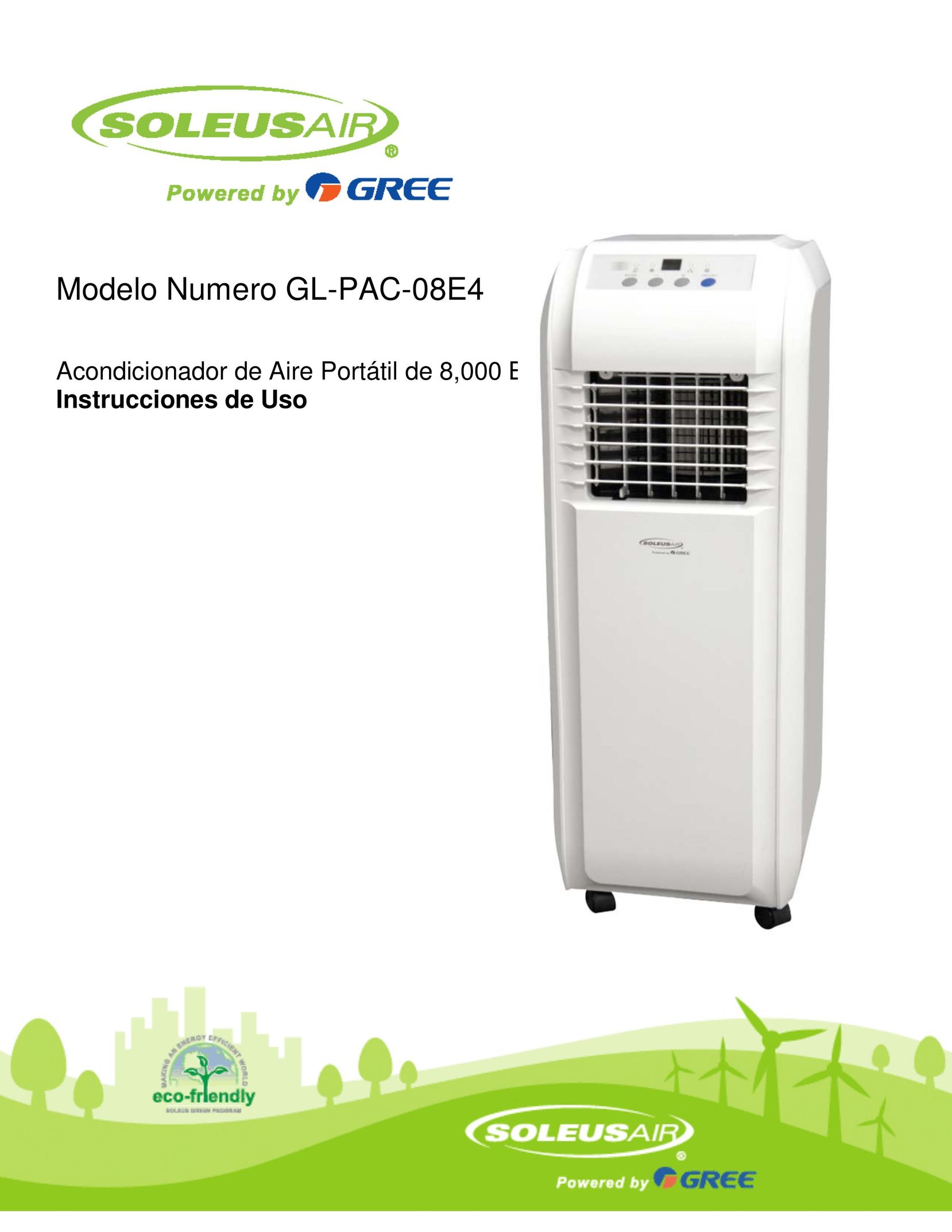 Soleus Air GL-PAC-08E4 Air Conditioner User Manual