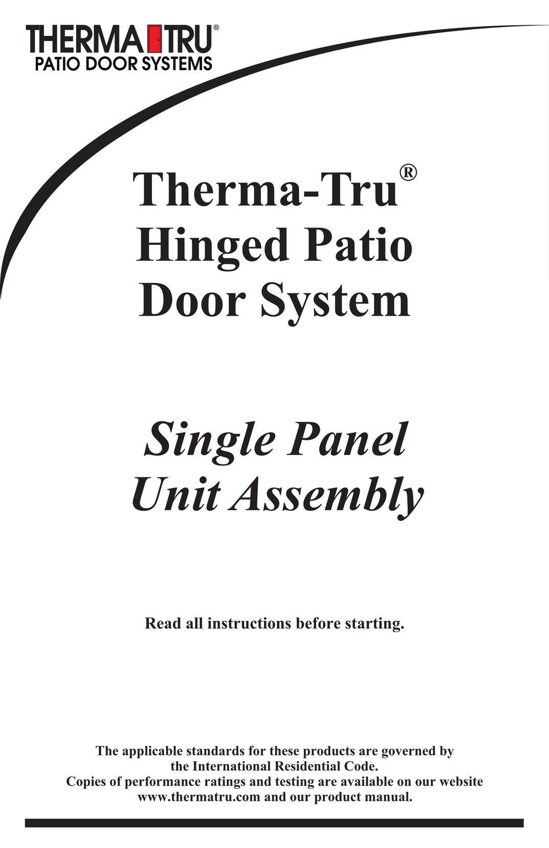 Therma-Tru Hinged Patio Door System Single Panel Assembly Unit Door User Manual