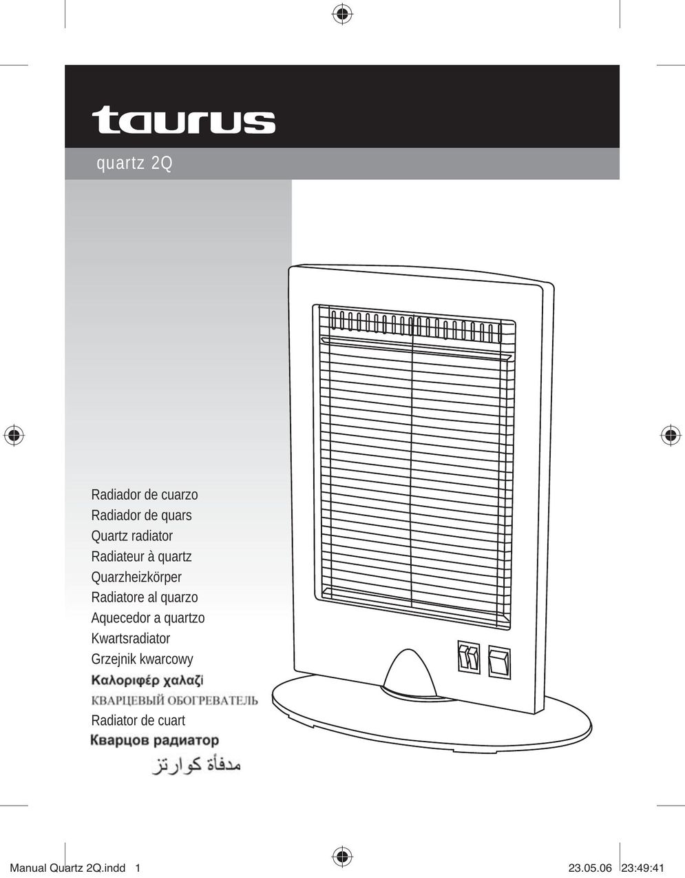 Taurus Group QUARTZ2Q Electric Heater User Manual