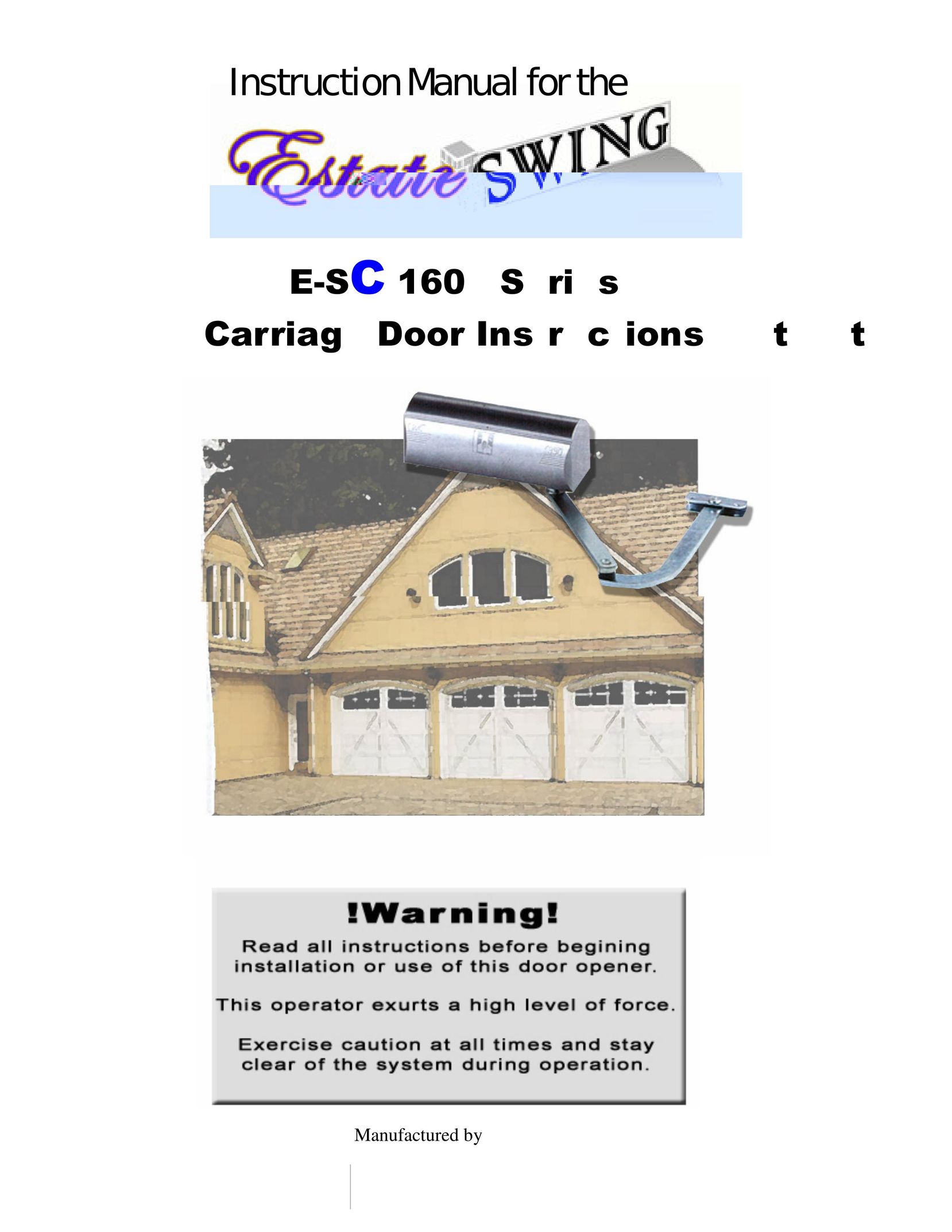Estate Swing E-SC 1600 Garage Door Opener User Manual