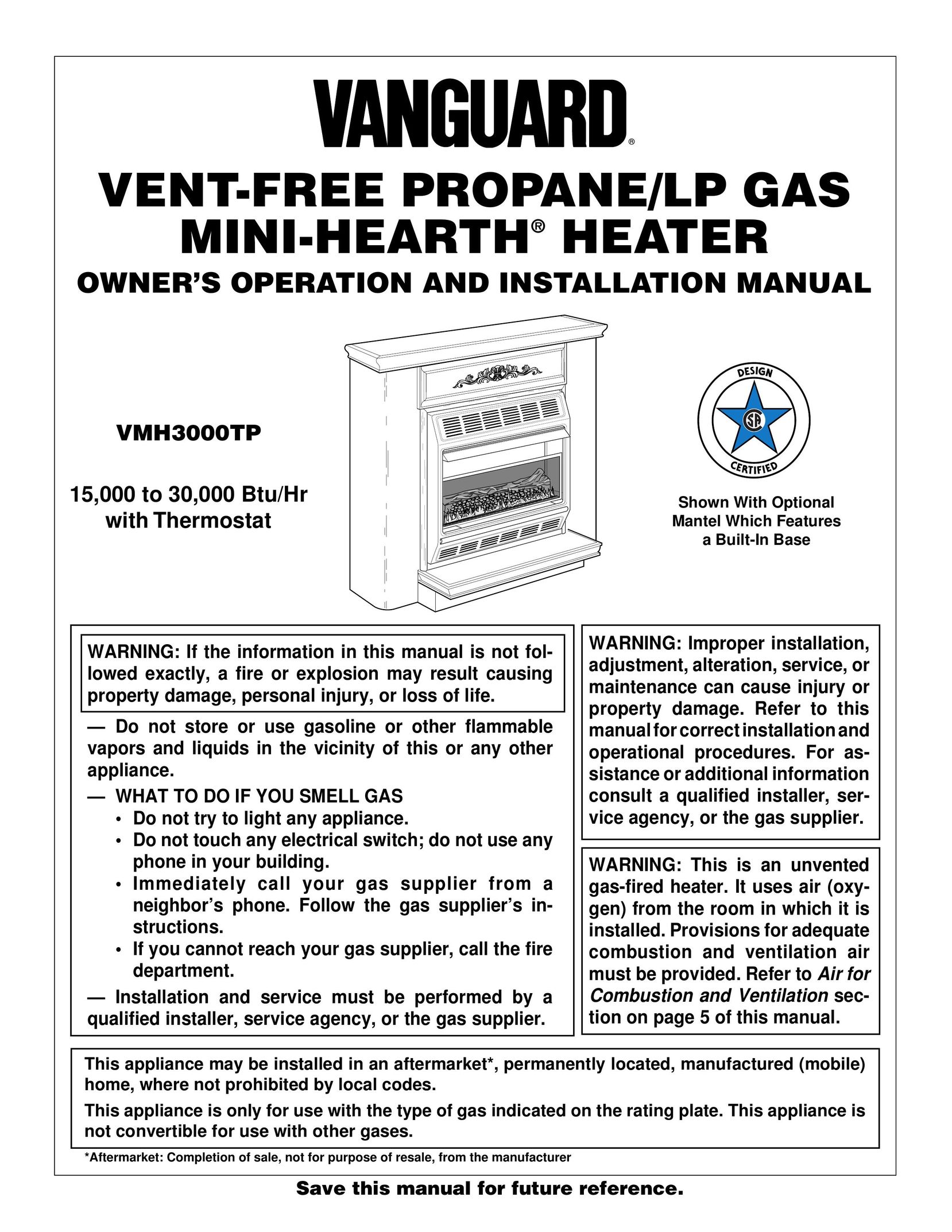 Vanguard Heating VMH3000TP Gas Heater User Manual