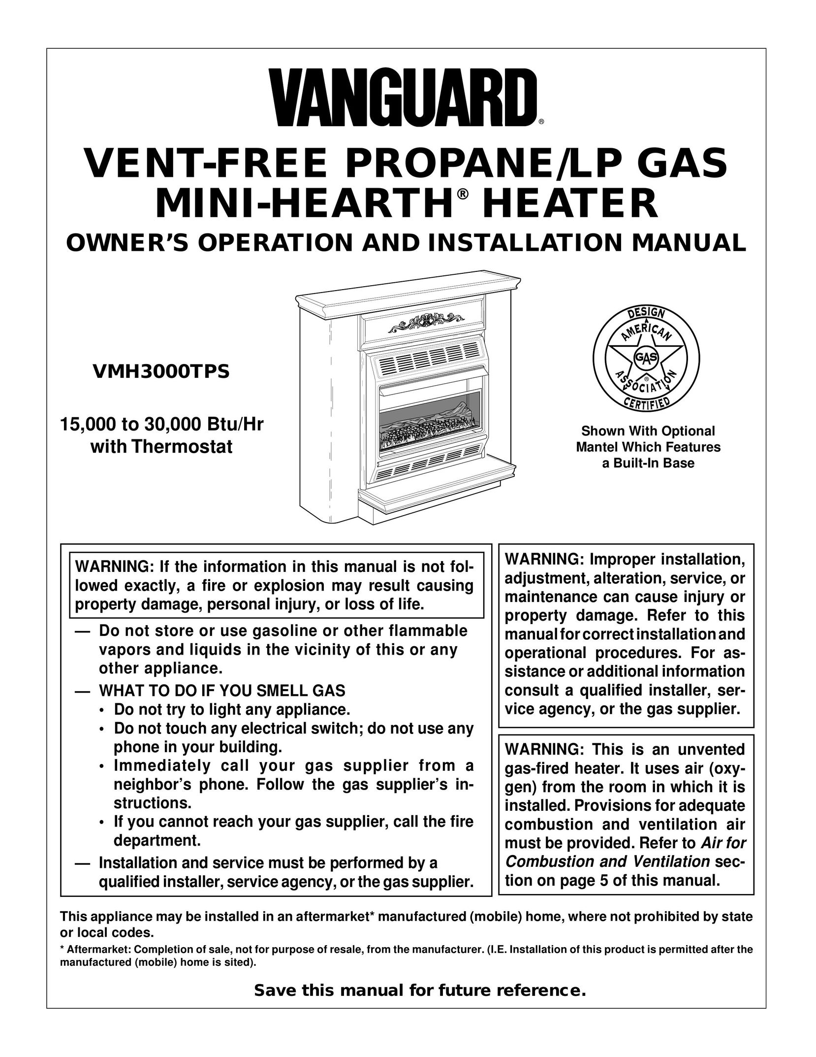 Vanguard Heating VMH3000TPS Gas Heater User Manual