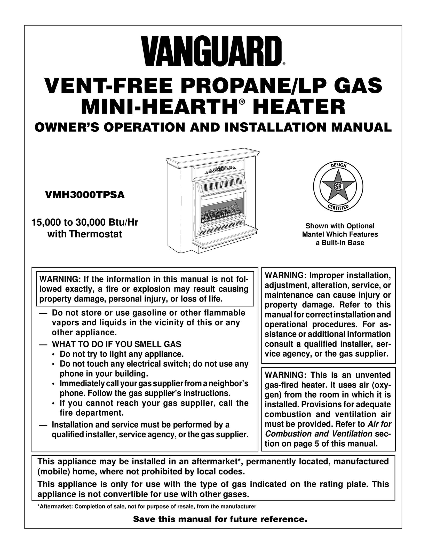 Vanguard Heating VMH3000TPSA Gas Heater User Manual