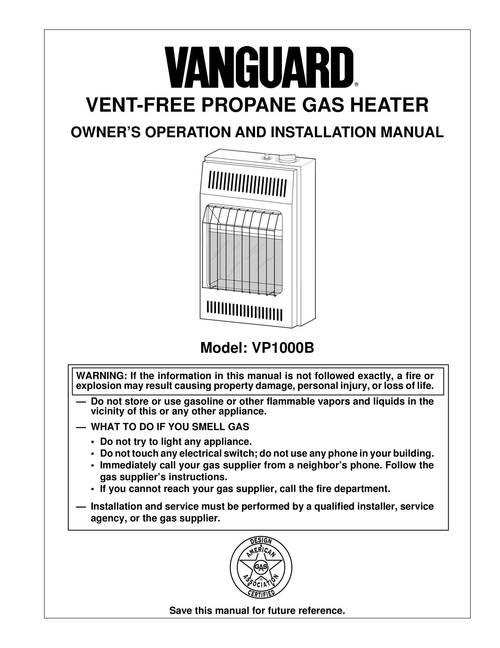 Vanguard Managed Solutions VP1000B Gas Heater User Manual