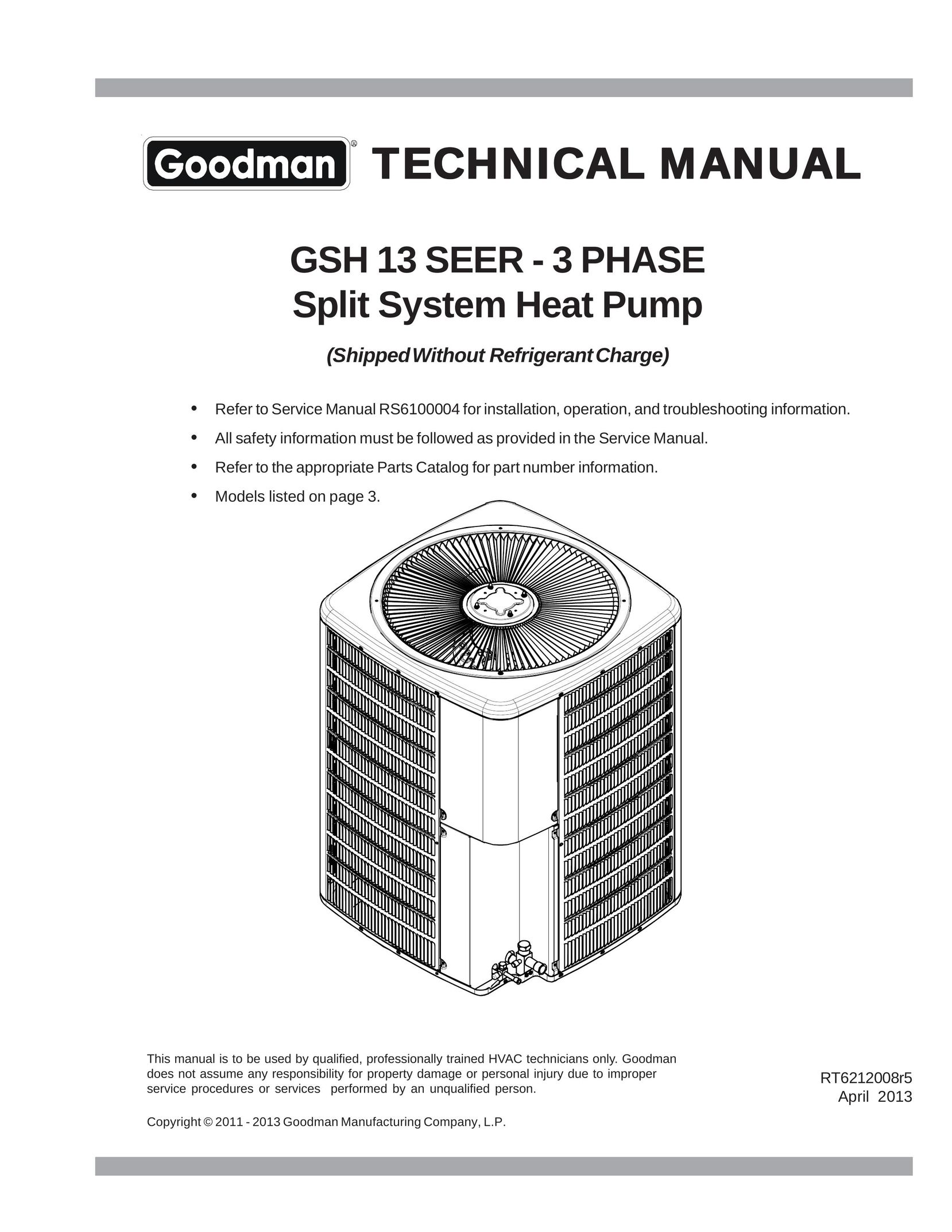 Goodmans GSH 13 SEER - 3 Phase Split System Heat Pump Heat Pump User Manual