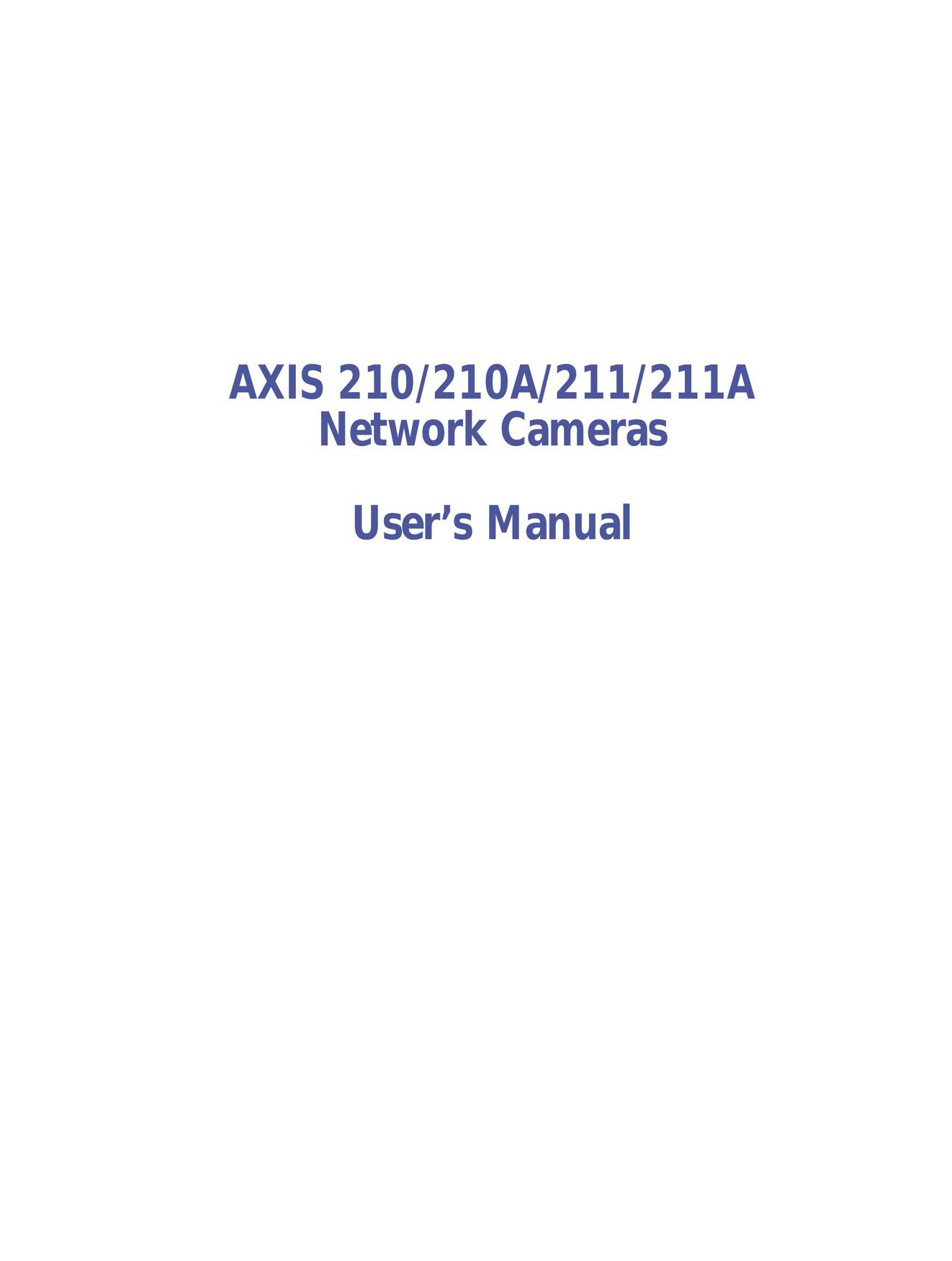 Axis Communications 211a Home Security System User Manual