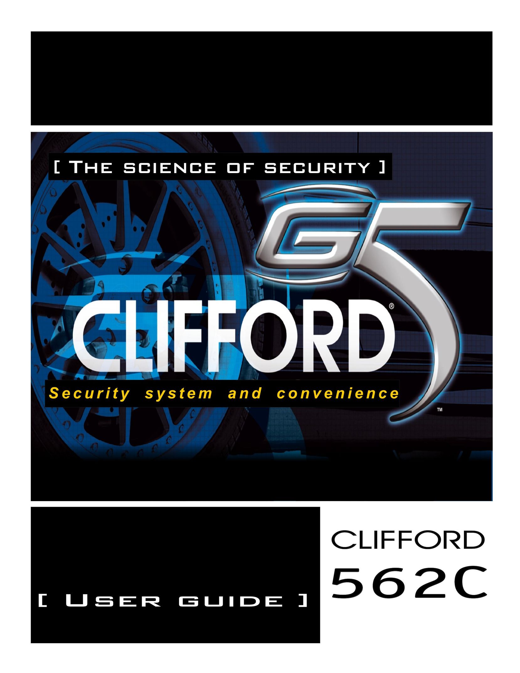 Clifford 562C Home Security System User Manual