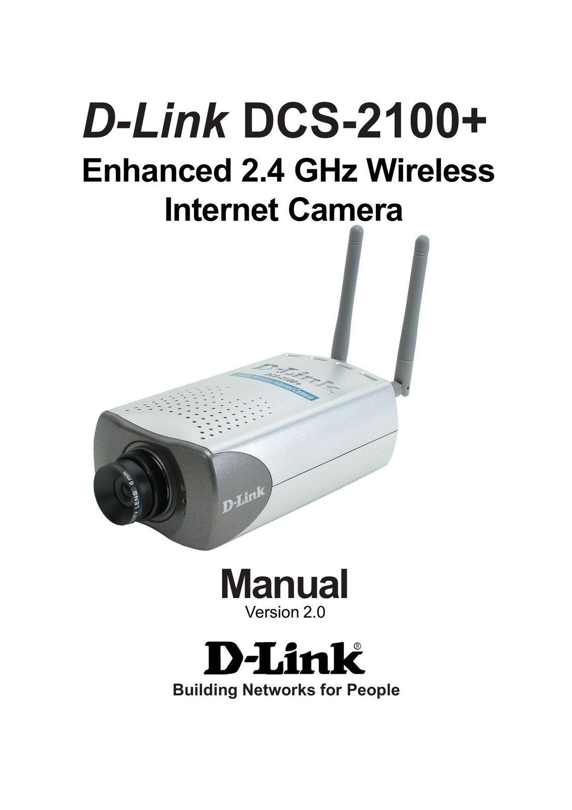 D-Link DCS-2100+ Home Security System User Manual
