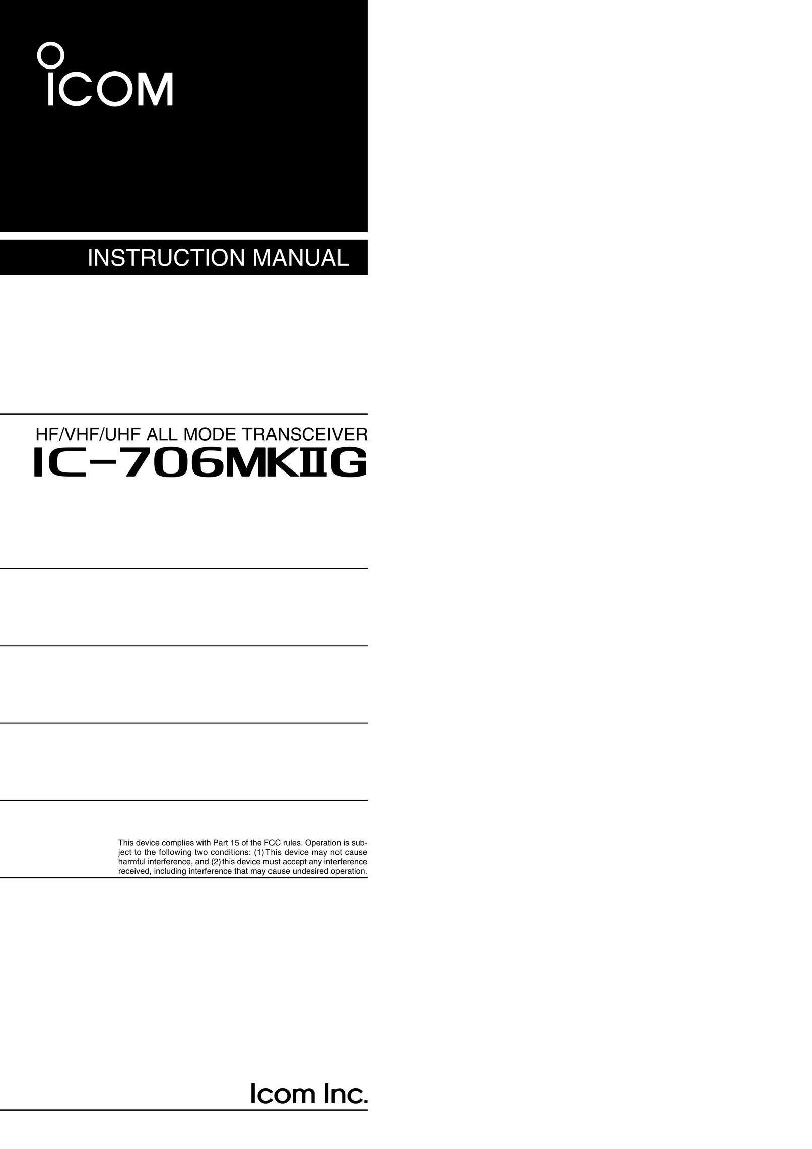 Icom IC-706MKIIG Home Security System User Manual