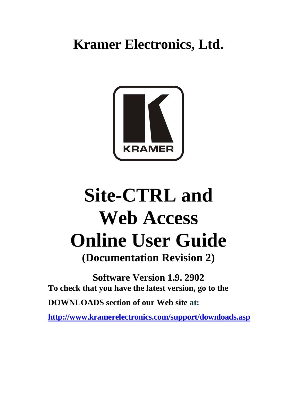 Kramer Electronics Software Version 1.9. 2902 Home Security System User Manual