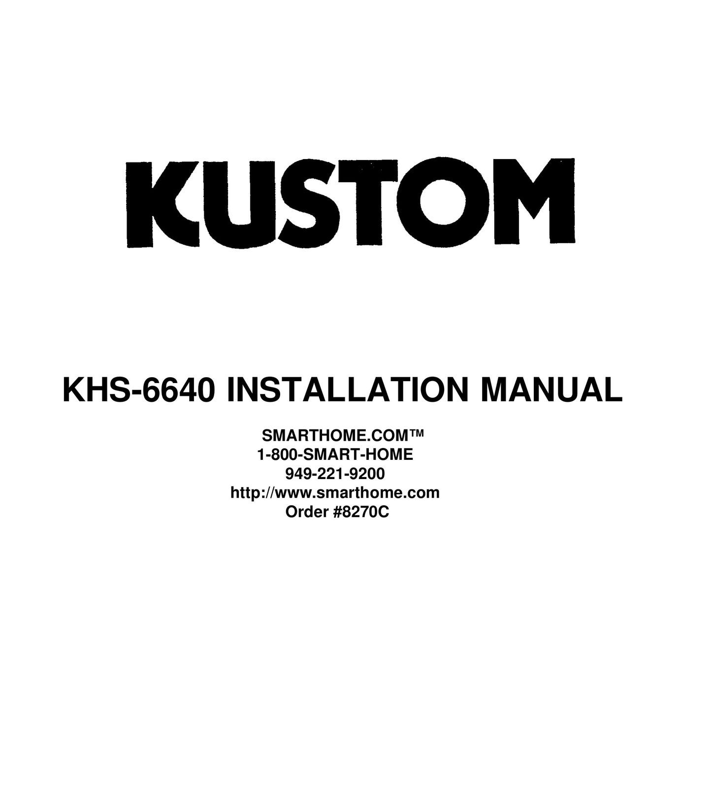 Kustom KHS-6640 Home Security System User Manual