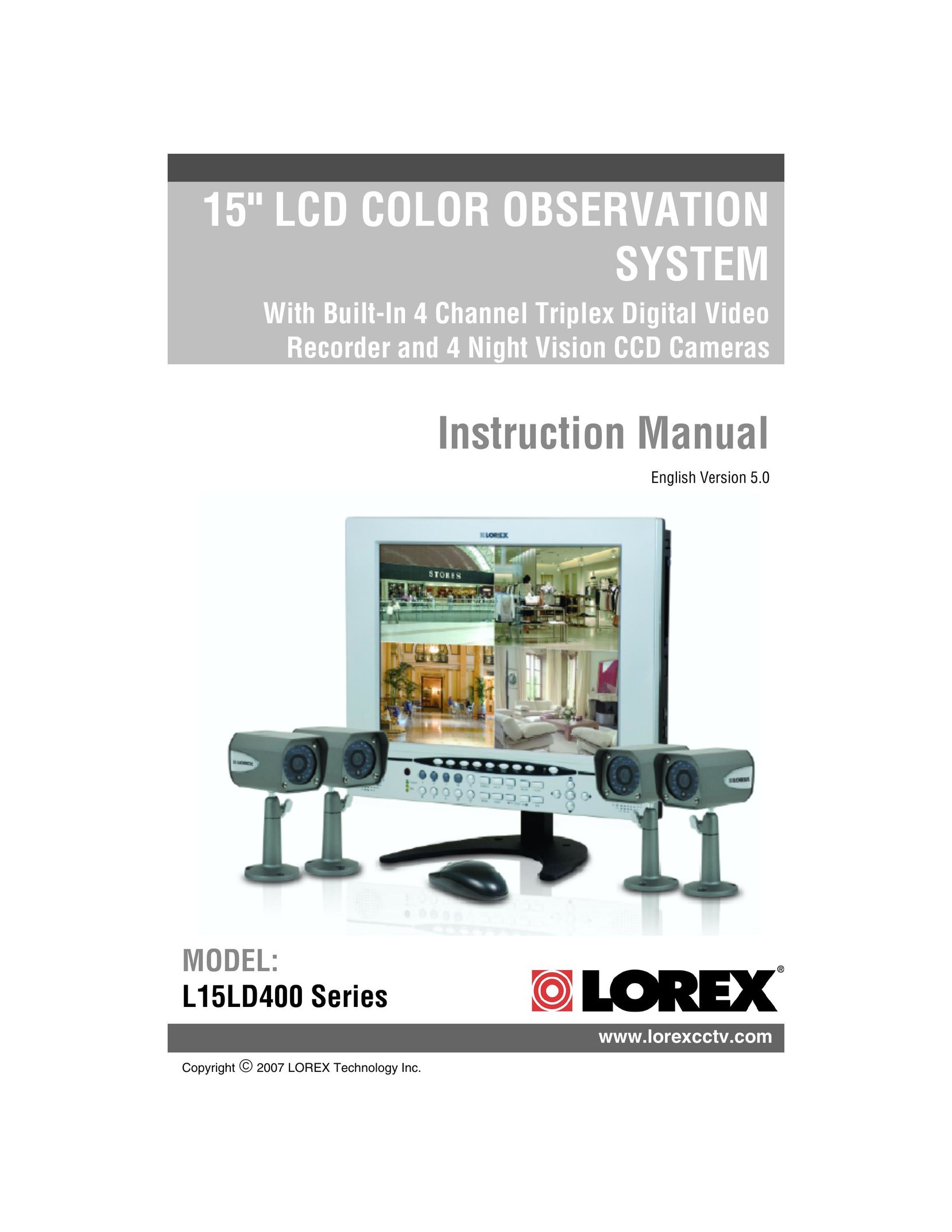 LOREX Technology L15D400 Home Security System User Manual