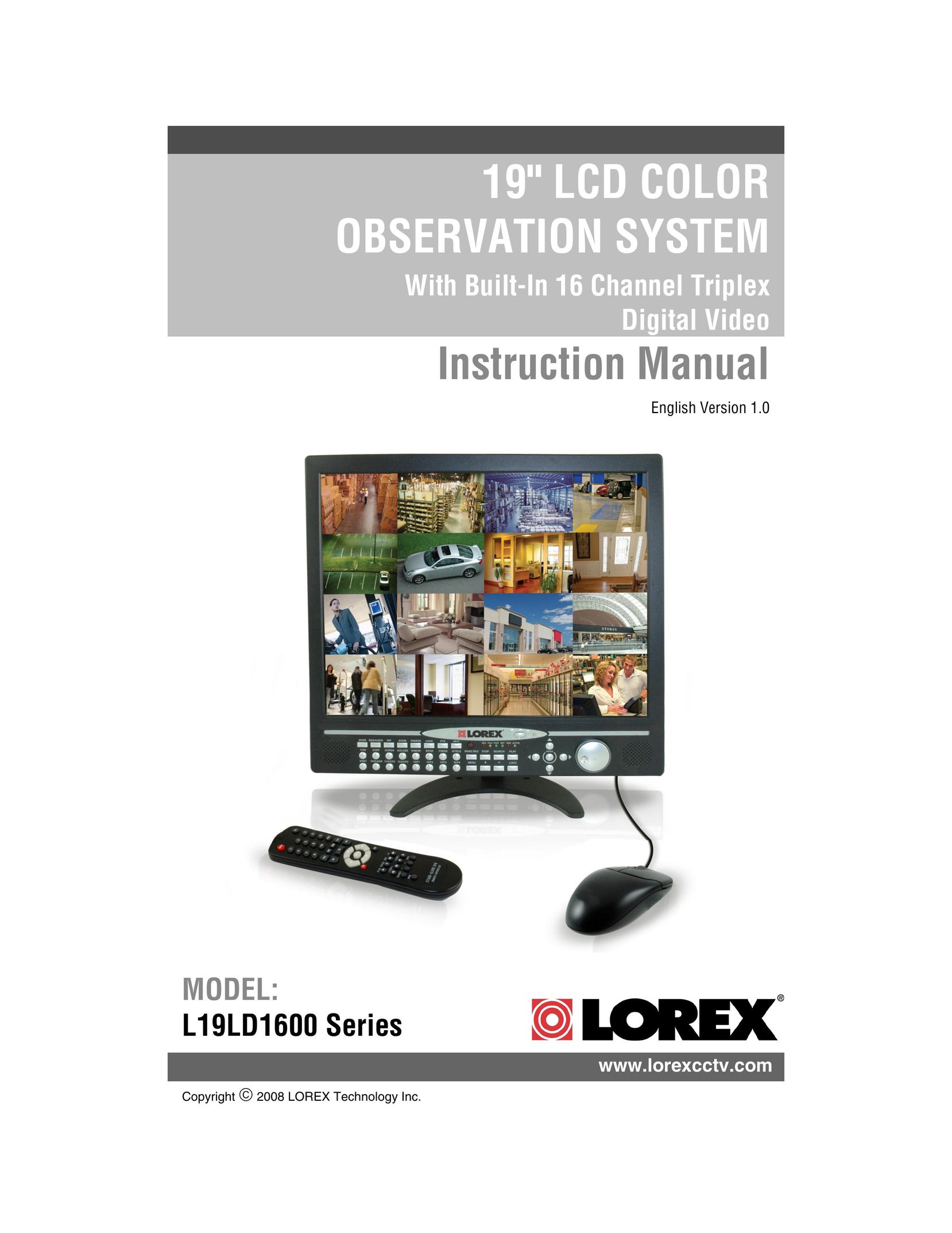 LOREX Technology L19lD1616501 Home Security System User Manual