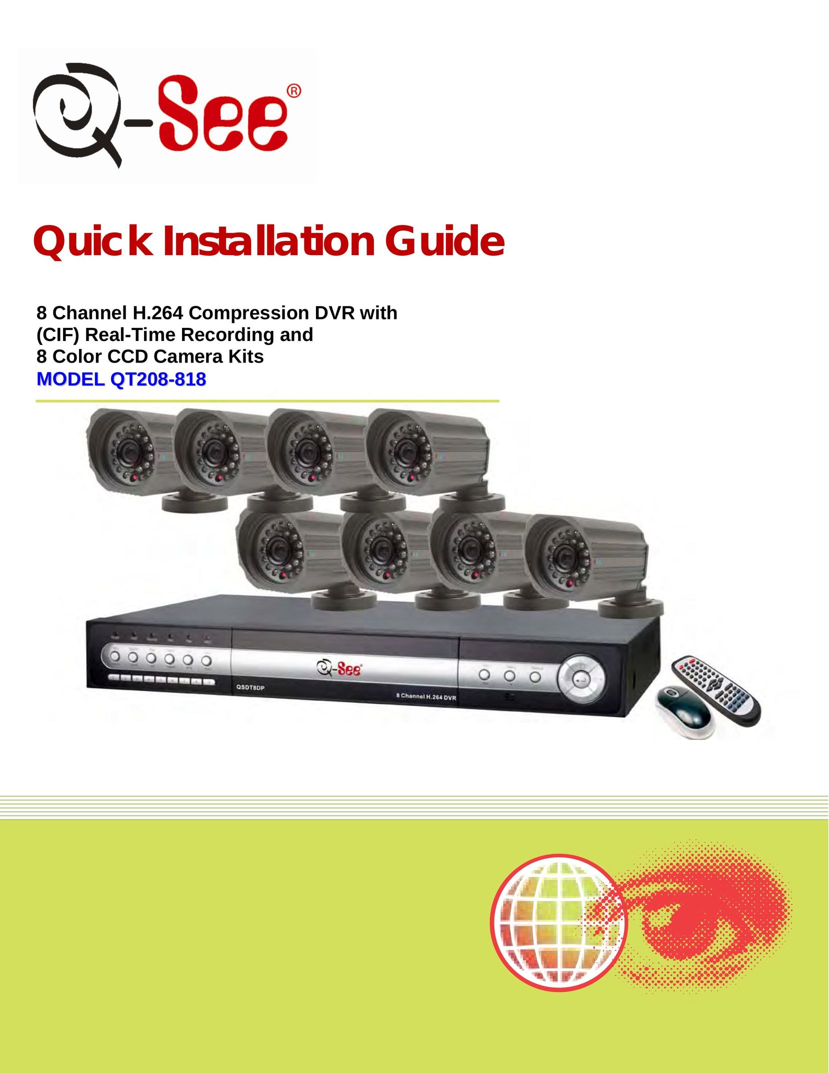 Q-See QT208-818 Home Security System User Manual