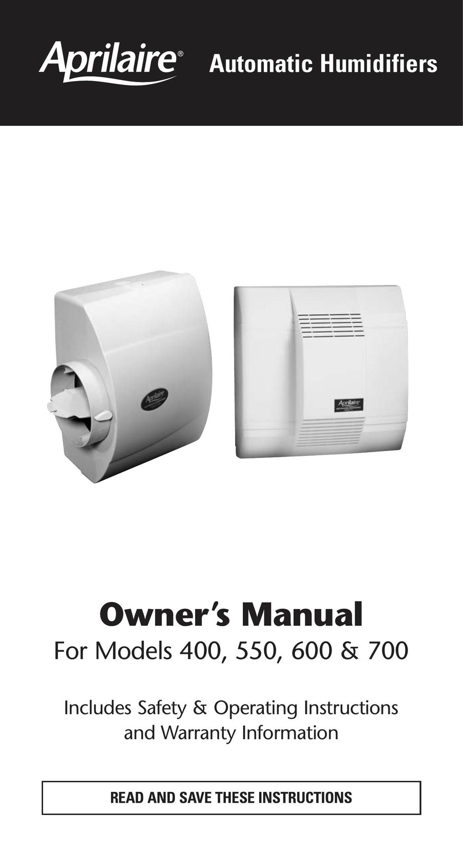 Aprilaire 600 & 700 Humidifier User Manual