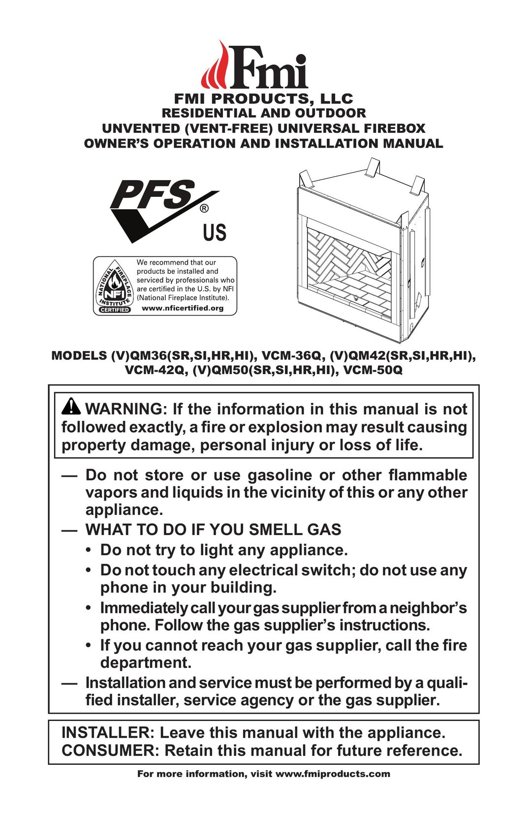 FMI (V)QM42(SR,SI,HR,HI) Indoor Fireplace User Manual