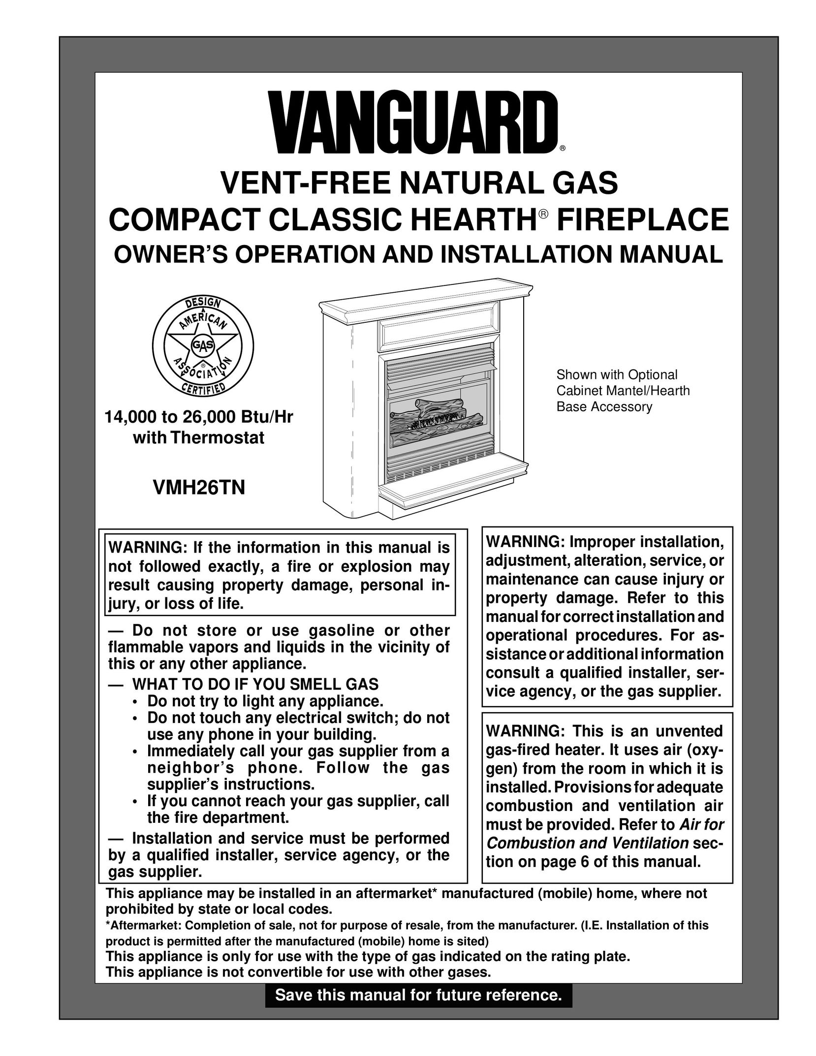 Vanguard Heating VMH26TN Indoor Fireplace User Manual