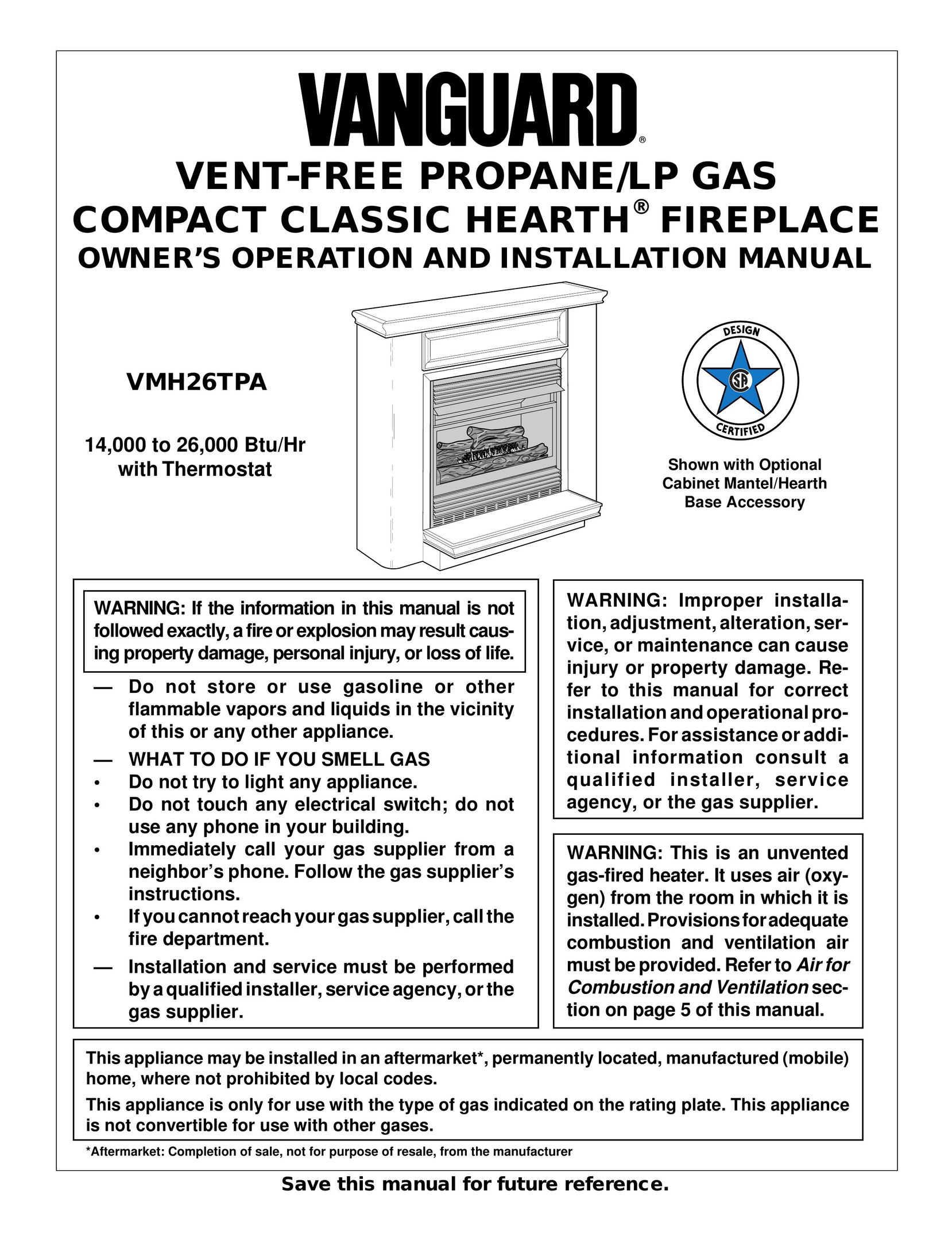 Vanguard Heating VMH26TPA Indoor Fireplace User Manual