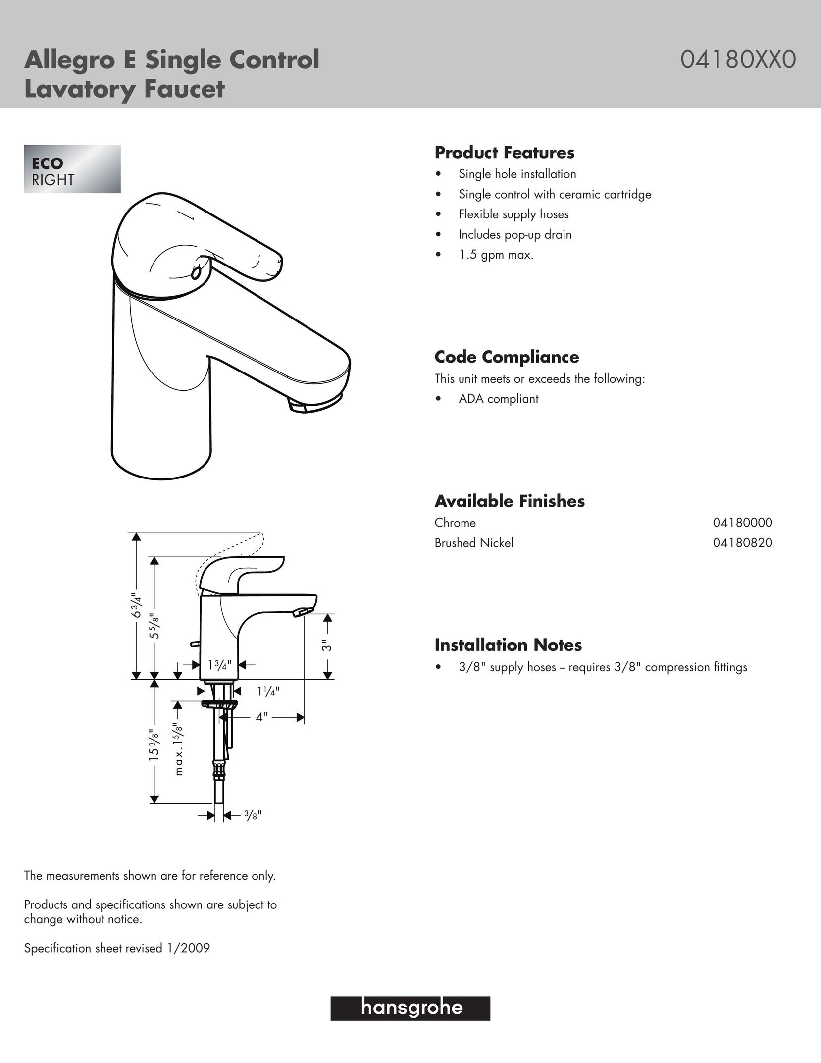 Hans Grohe 04180XX0 Indoor Furnishings User Manual