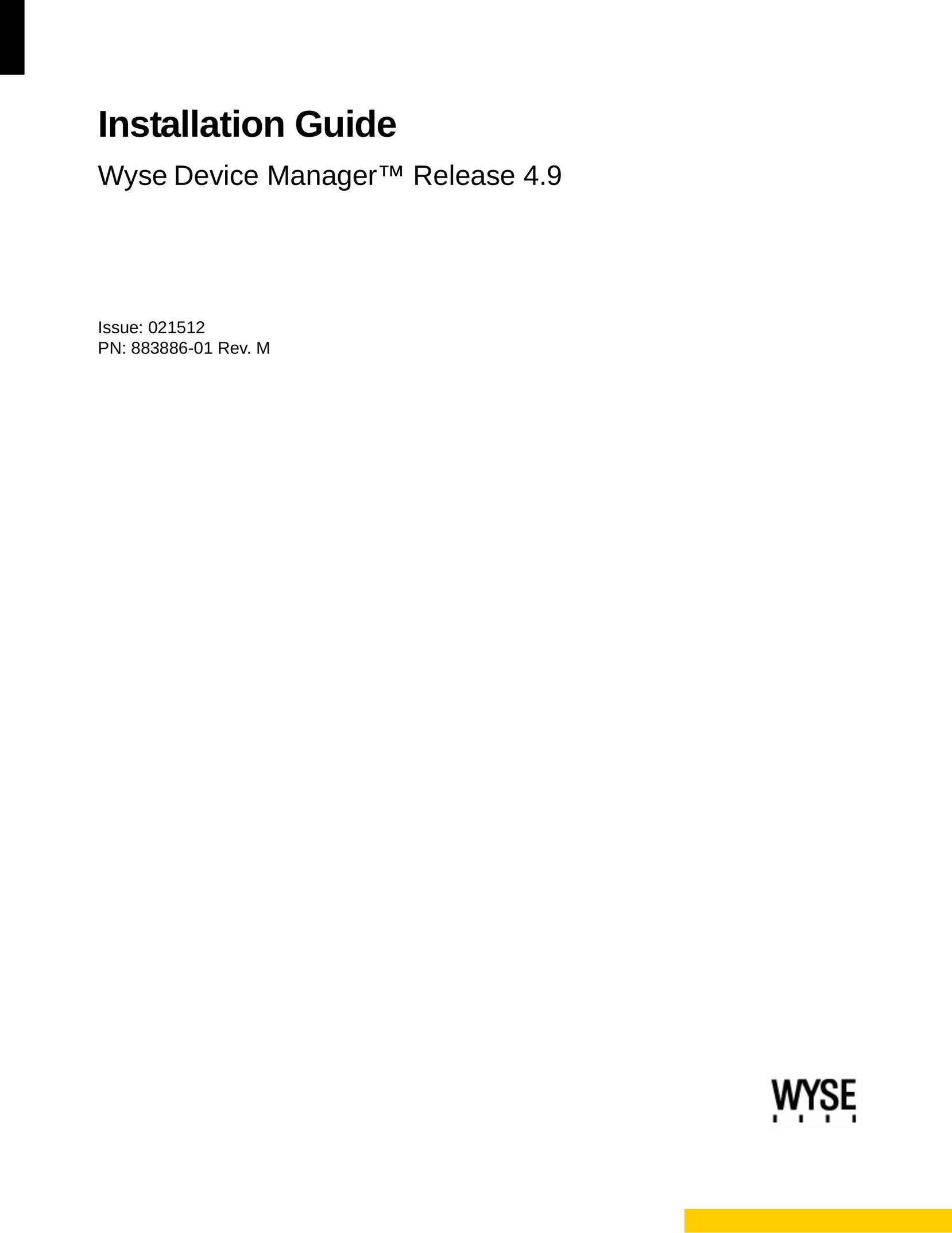 Wyse Technology wyse devise manager release 4.9 Pet Fence User Manual