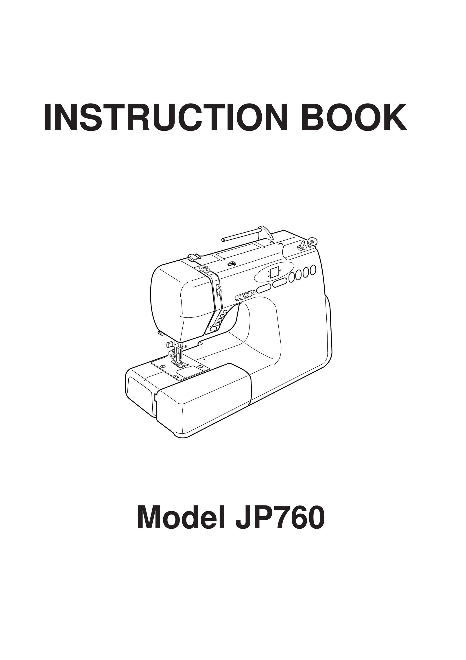 Janome JP760 Sewing Machine User Manual