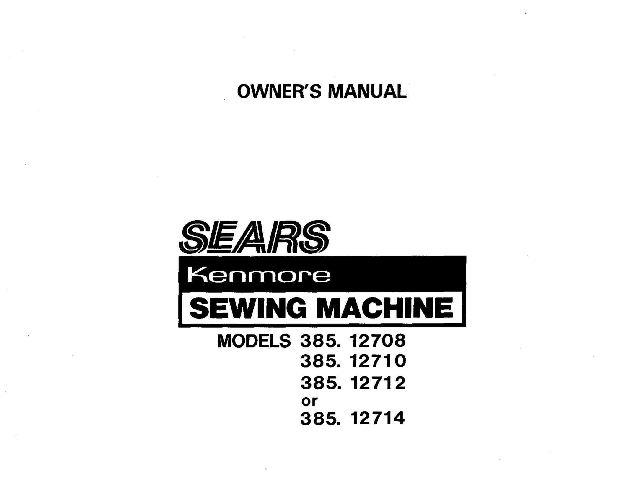 Sears 385. 12712 Sewing Machine User Manual