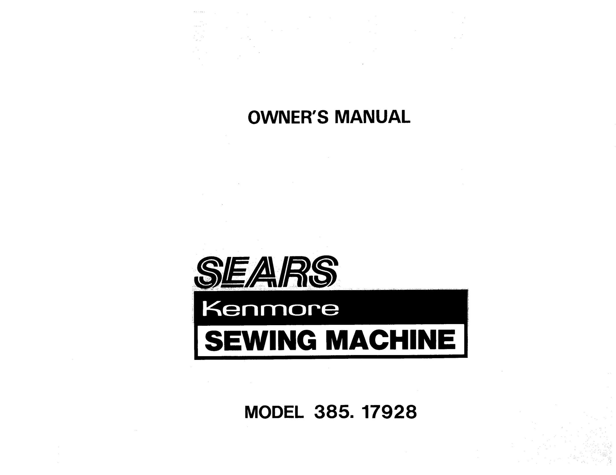 Sears 385. 17928 Sewing Machine User Manual