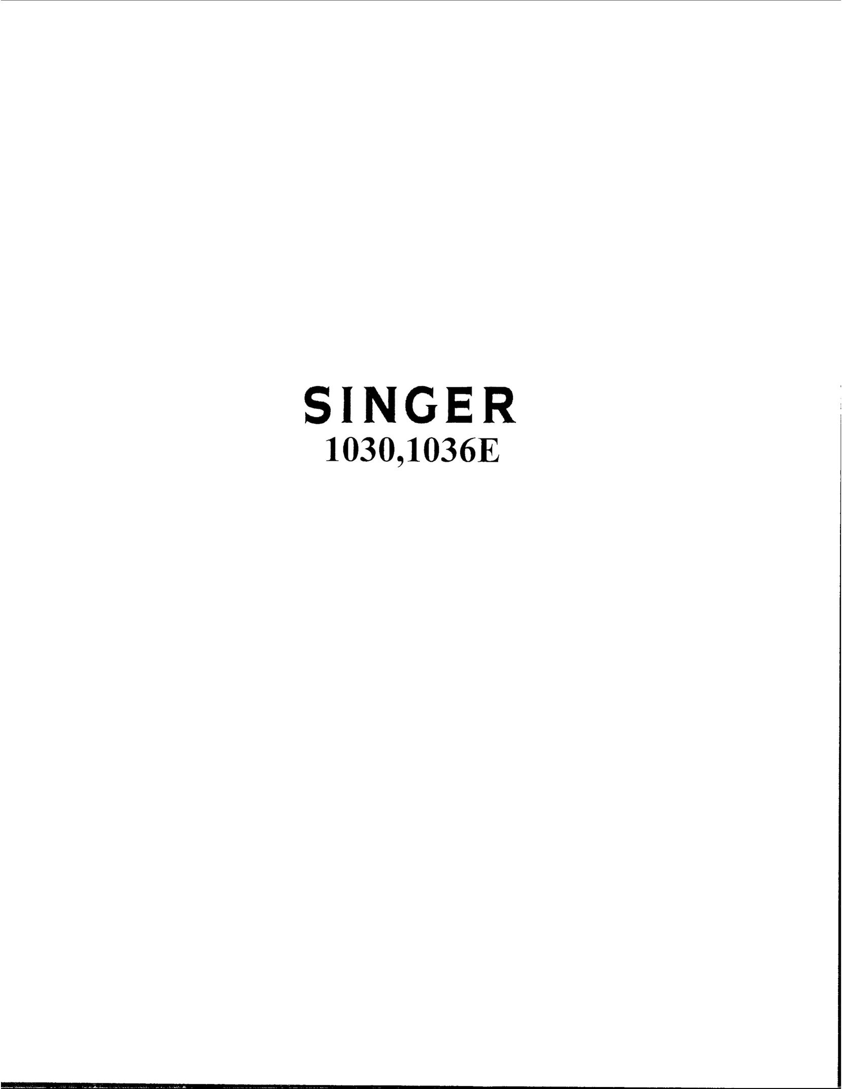 Singer 1036E Sewing Machine User Manual