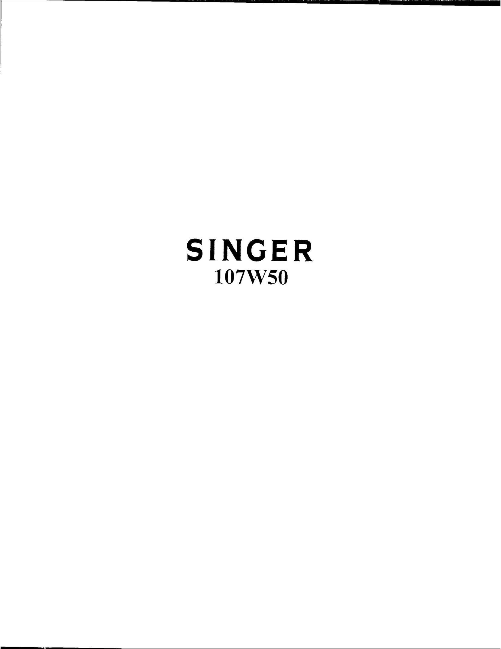 Singer 107W50 Sewing Machine User Manual