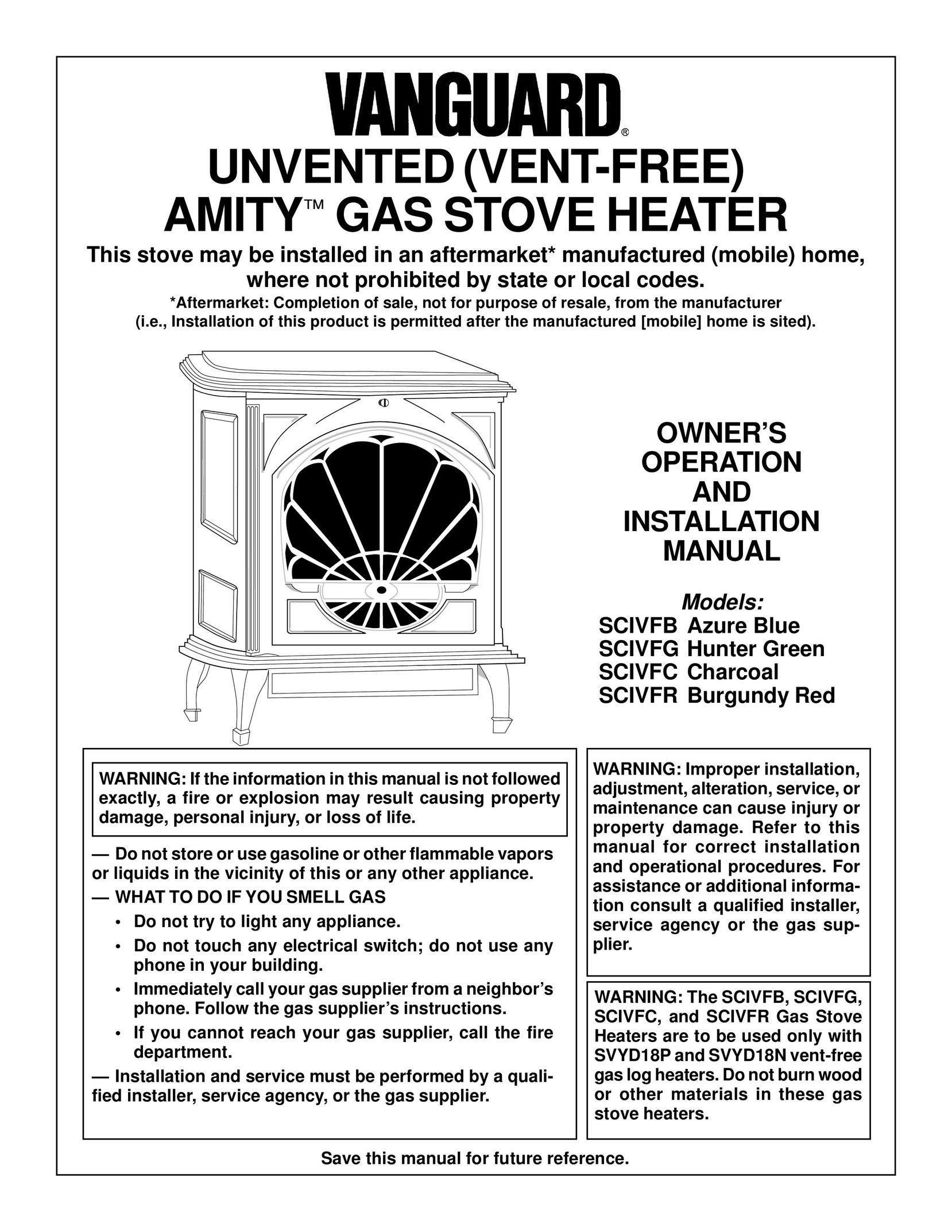 Vanguard Heating SCIVFB, SCIVFG, SCIVFC, SCIVFR Stove User Manual