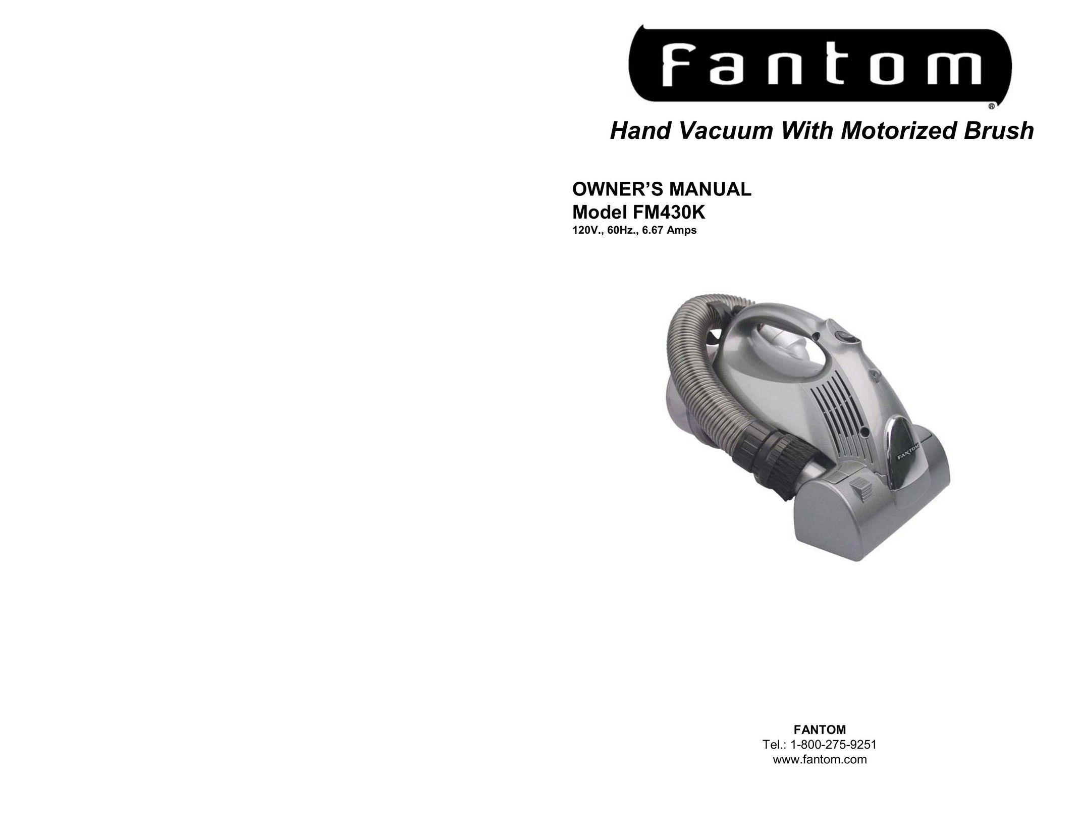 Fantom Vacuum FM430K Vacuum Cleaner User Manual