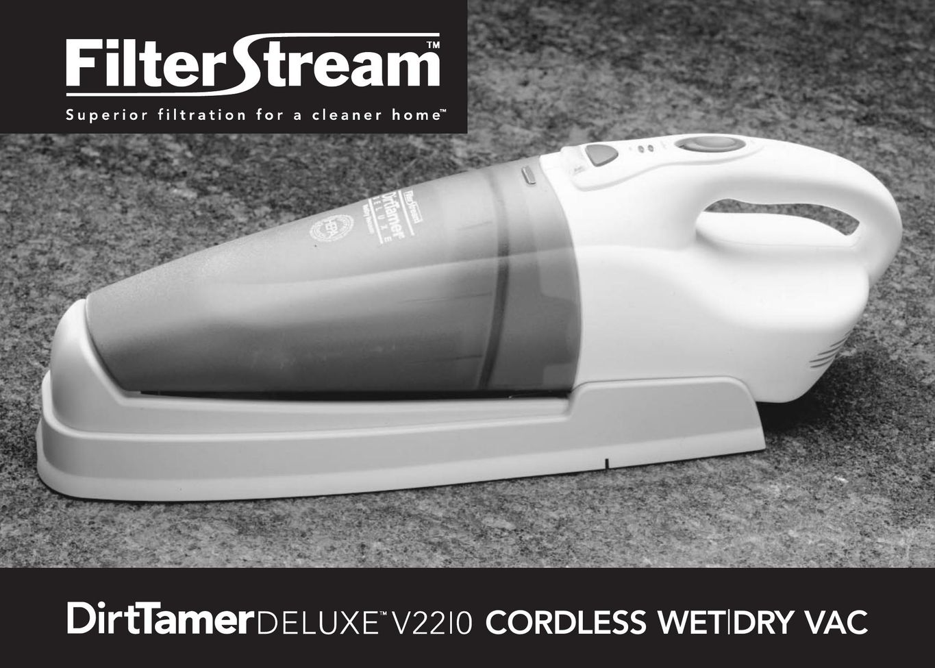 FilterStream V2210 Vacuum Cleaner User Manual