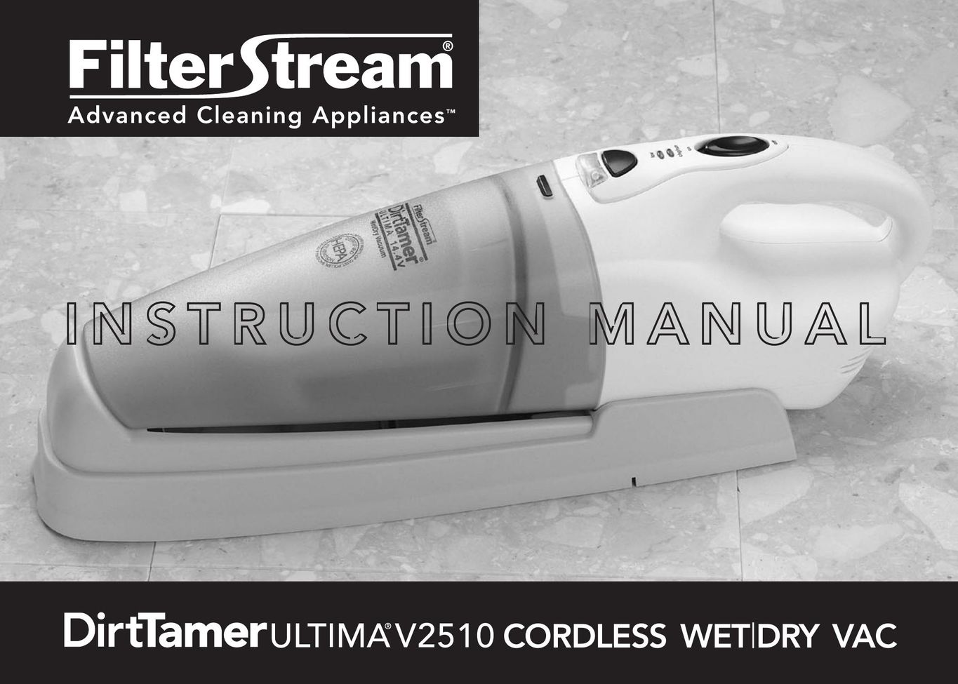 FilterStream V2510 Vacuum Cleaner User Manual