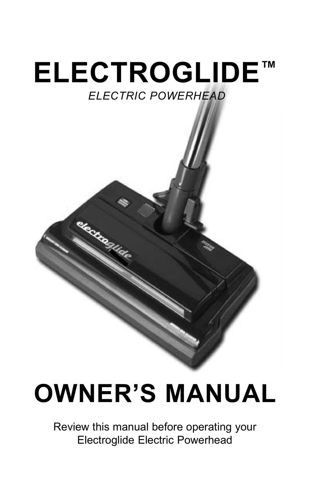 H-P Products Electroglide Vacuum Cleaner User Manual