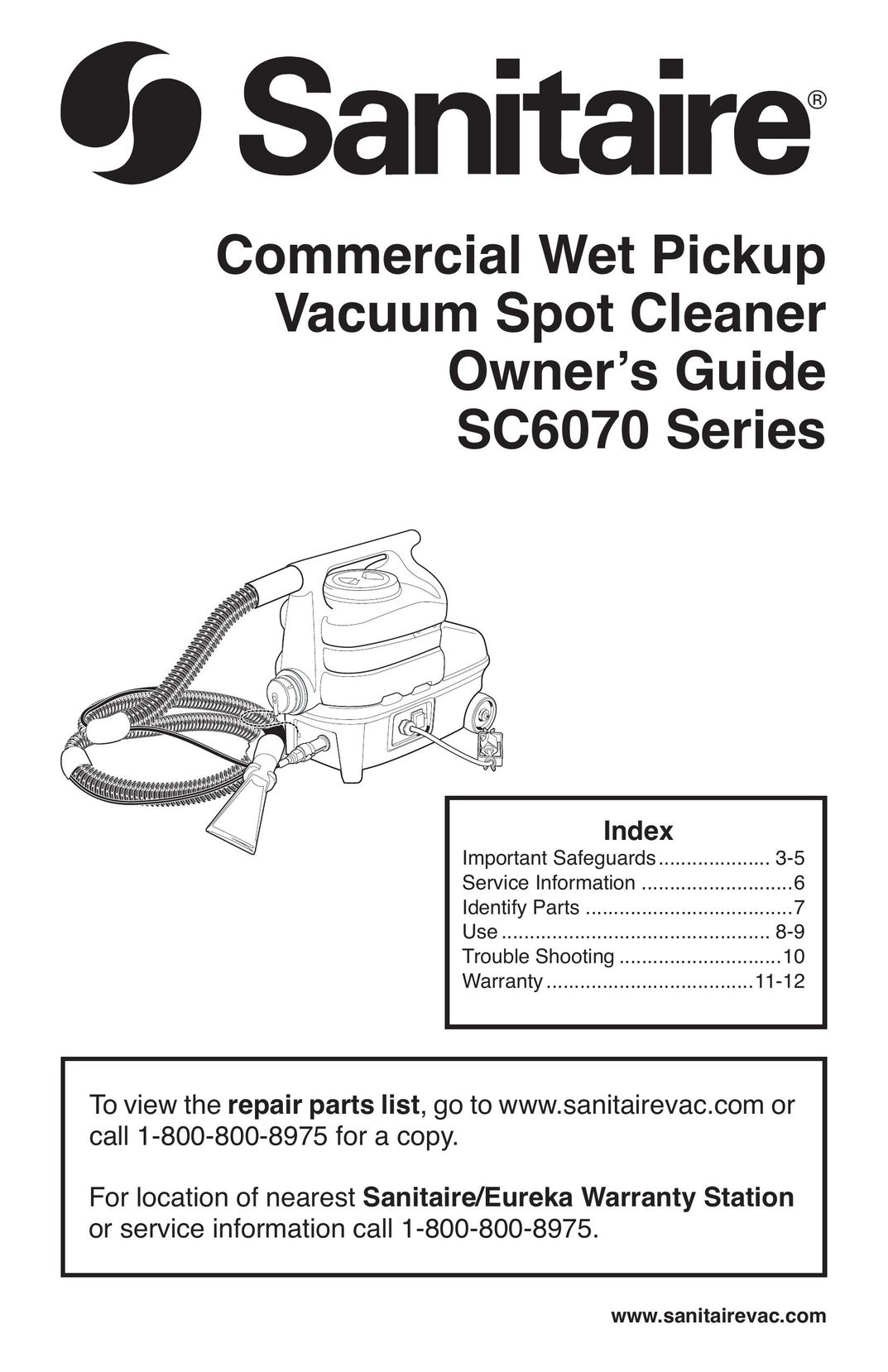 Sanitaire SC6070 Vacuum Cleaner User Manual
