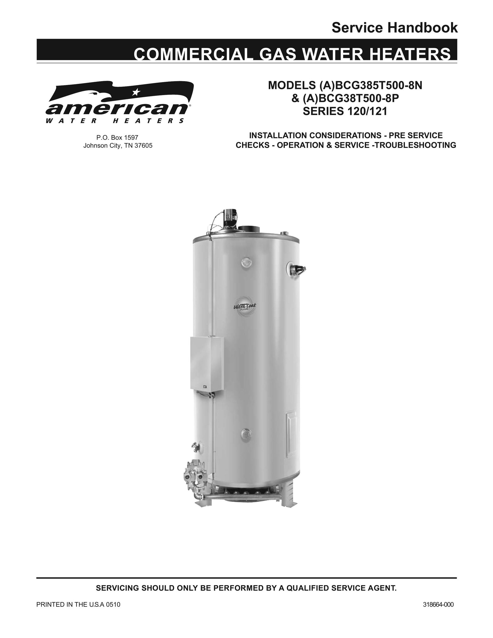 American Water Heater (A)BCG38T500-8P Water Heater User Manual