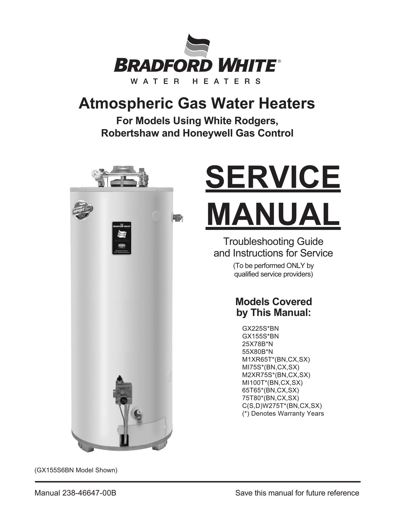 Bradford-White Corp 25X78B*N Water Heater User Manual